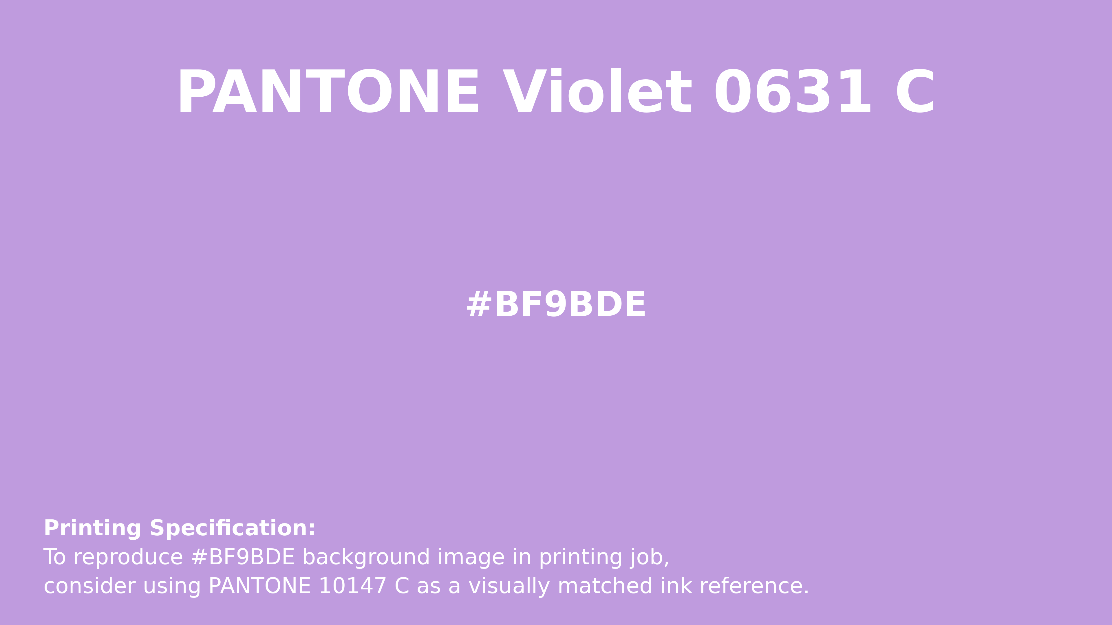 Professional Pantone color reference guide for Pantone Violet 0631 C Color | Hex color Code #bf9bde. Perfect for printing specifications and color matching in production. #pantone #colormatching #printing #bf9bde