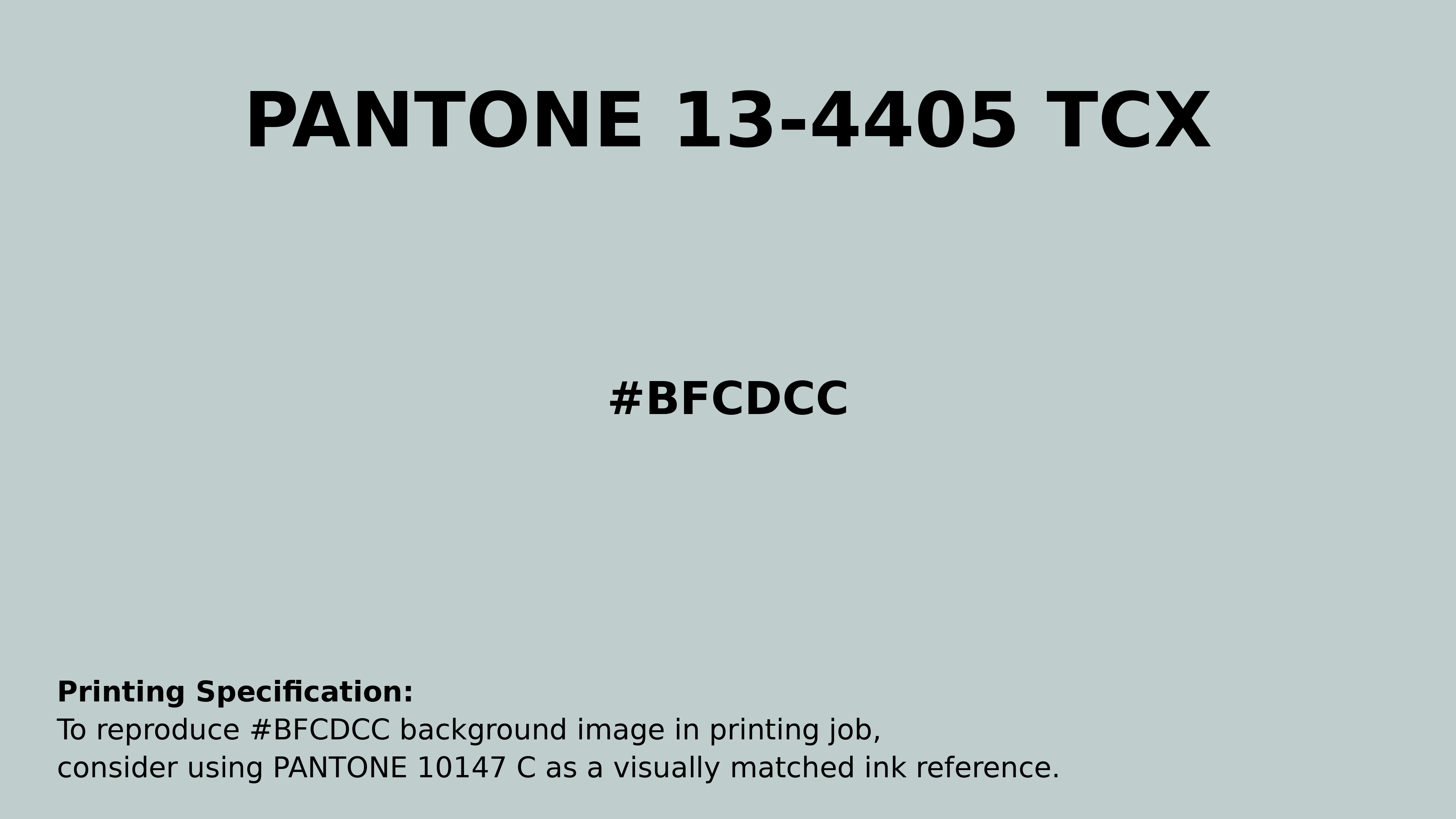 Professional Pantone color reference guide for Pantone 13-4405 Tcx Misty Blue Color | Hex color Code #bfcdcc. Perfect for printing specifications and color matching in production. #pantone #colormatching #printing #bfcdcc