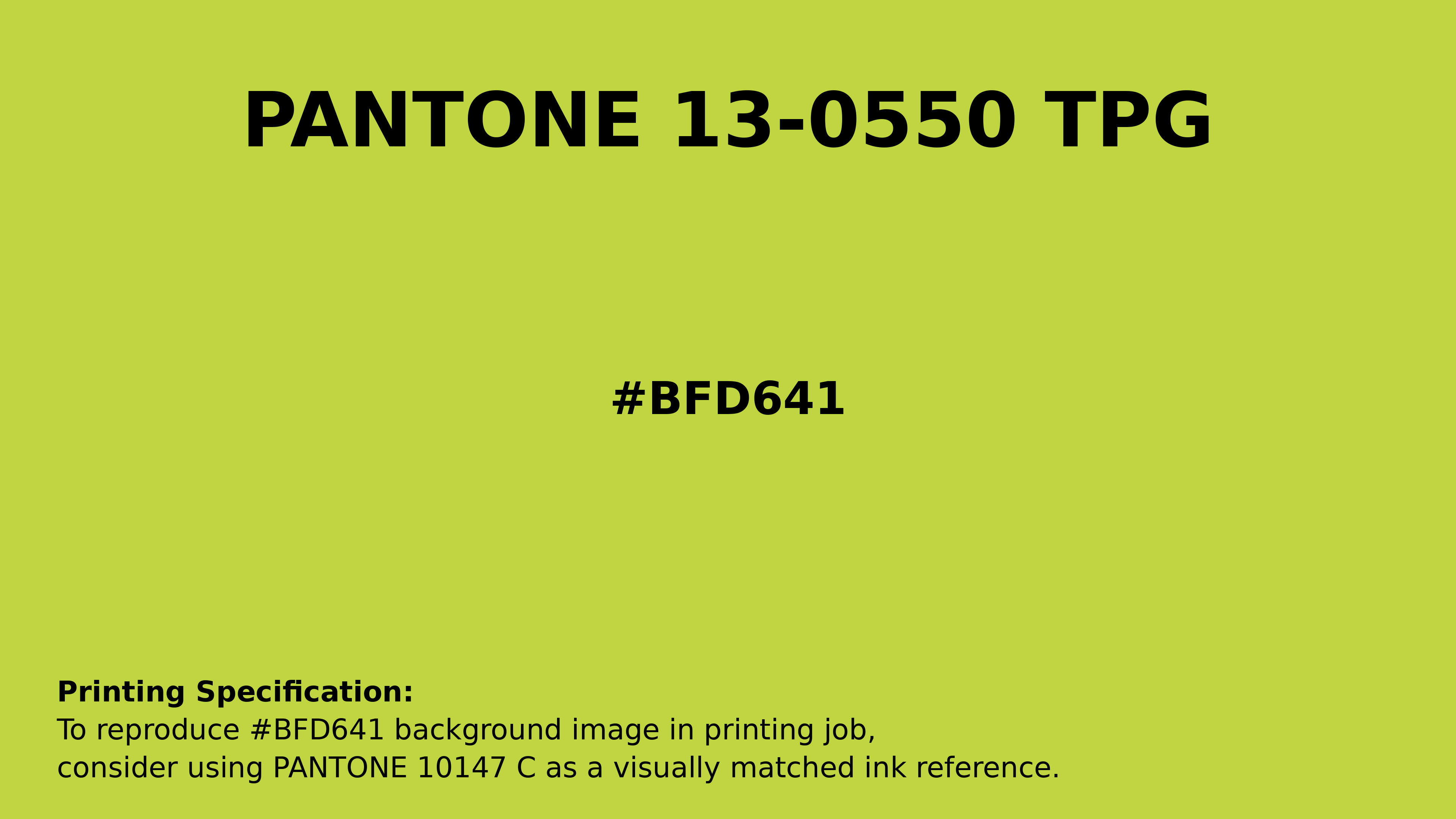 Hex Color #bfd641 | Printing Match PANTONE 13-0550 TPG | Color