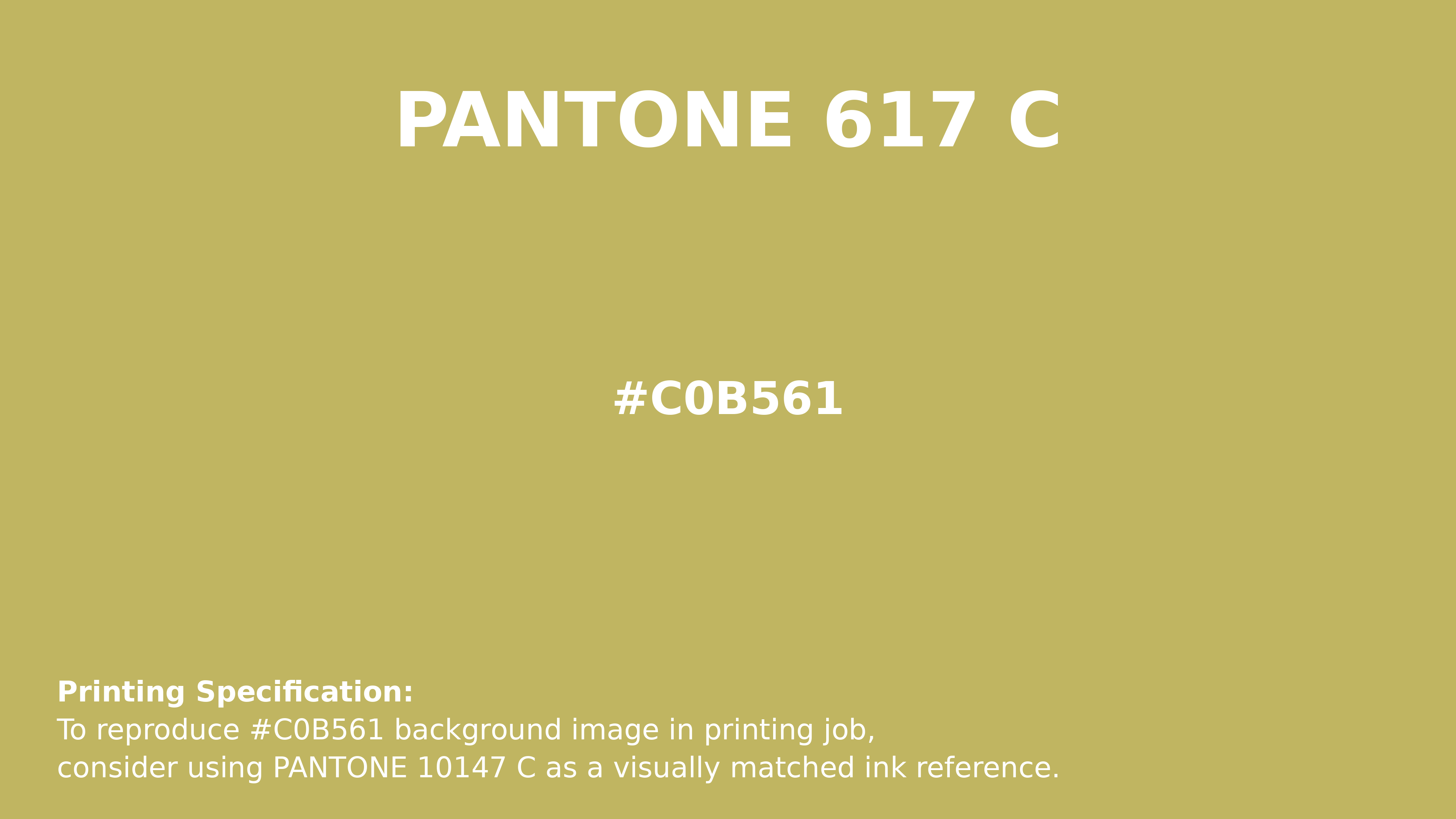 Professional Pantone color reference guide for Pantone 617 C Color | Hex color Code #c0b561. Perfect for printing specifications and color matching in production. #pantone #colormatching #printing #c0b561