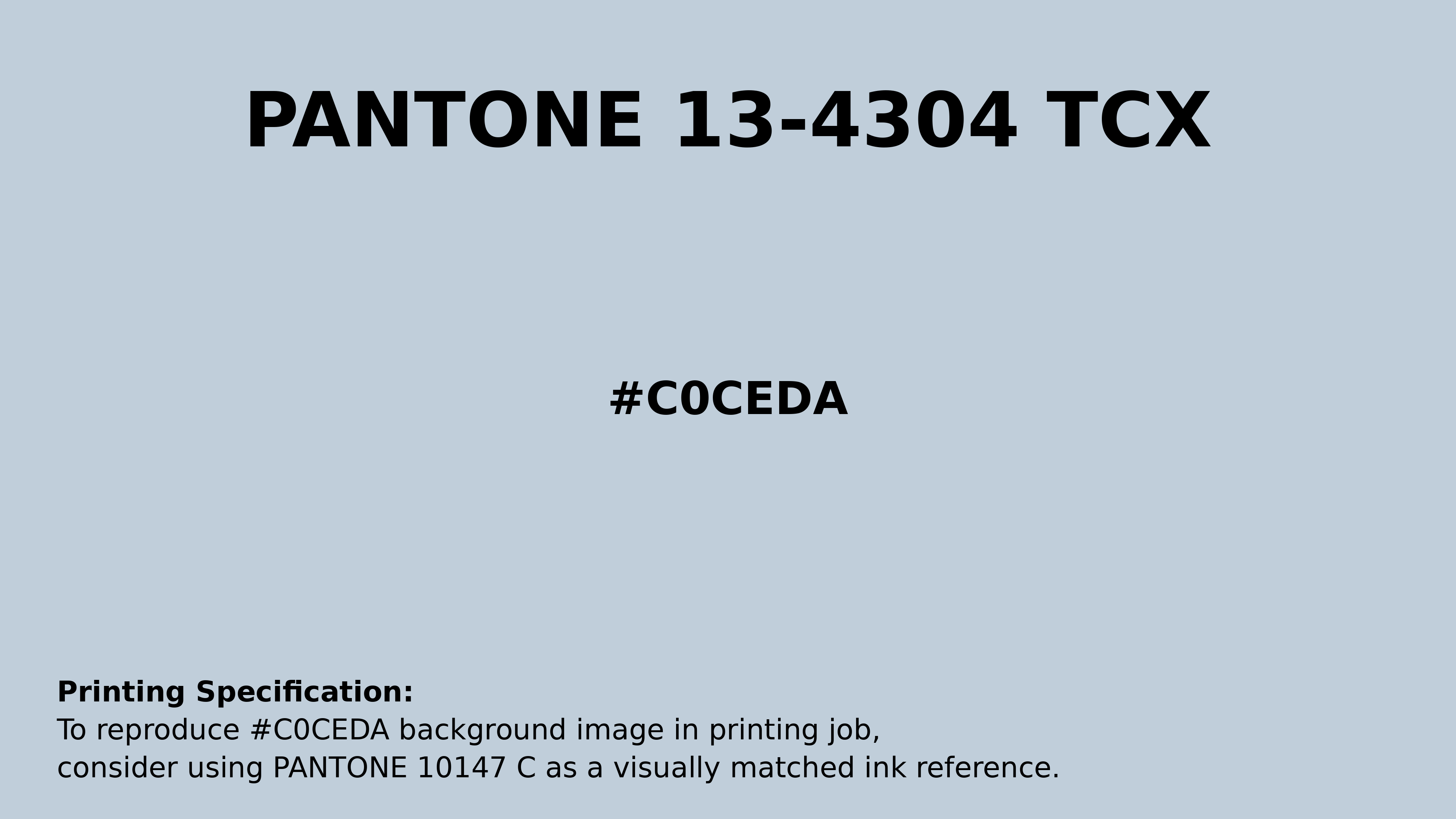 Professional Pantone color reference guide for Pantone 13-4304 Tcx Ballad Blue Color | Hex color Code #c0ceda. Perfect for printing specifications and color matching in production. #pantone #colormatching #printing #c0ceda