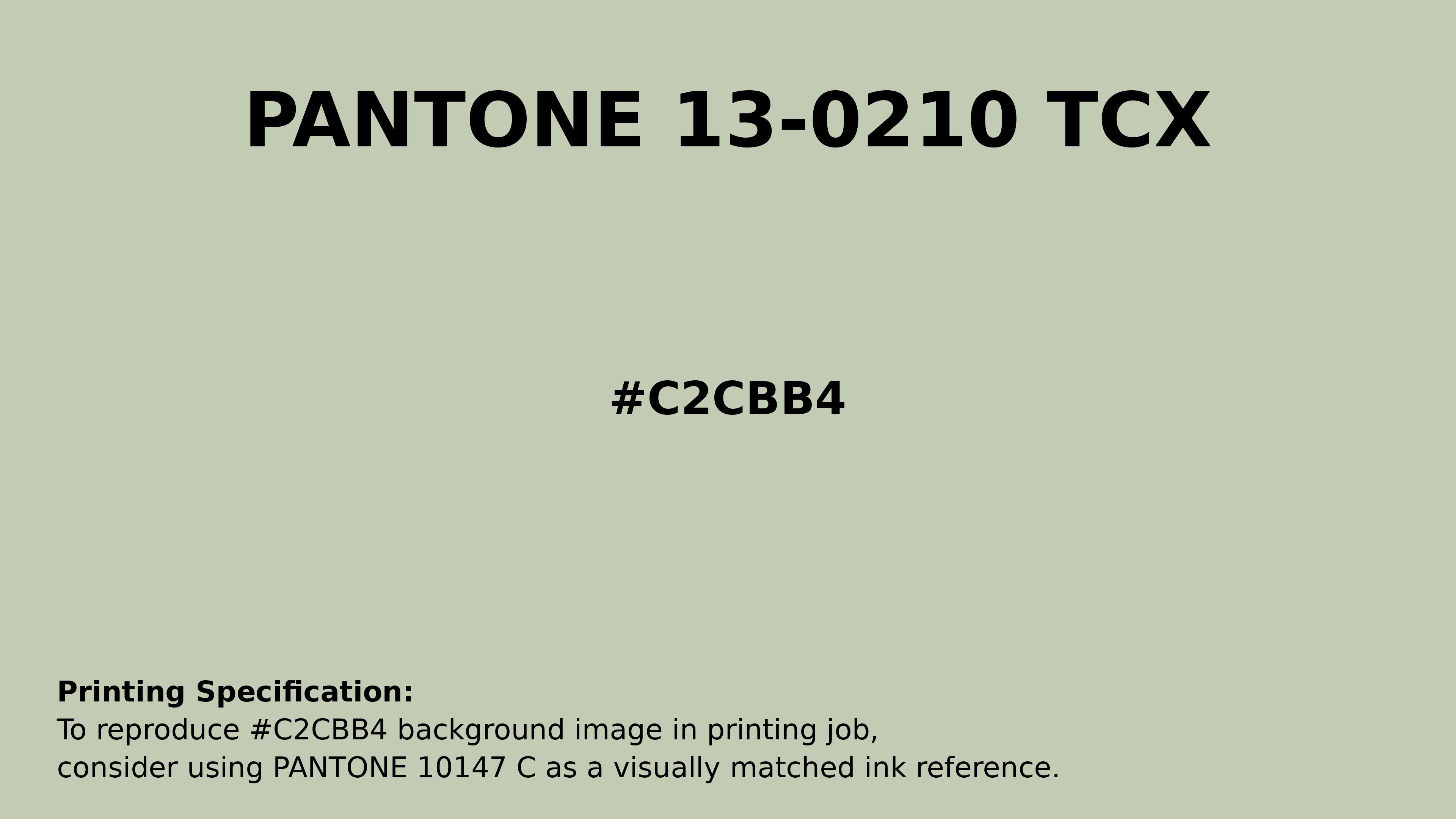 Professional Pantone color reference guide for Pantone 13-0210 Tcx Fog Green Color | Hex color Code #c2cbb4. Perfect for printing specifications and color matching in production. #pantone #colormatching #printing #c2cbb4