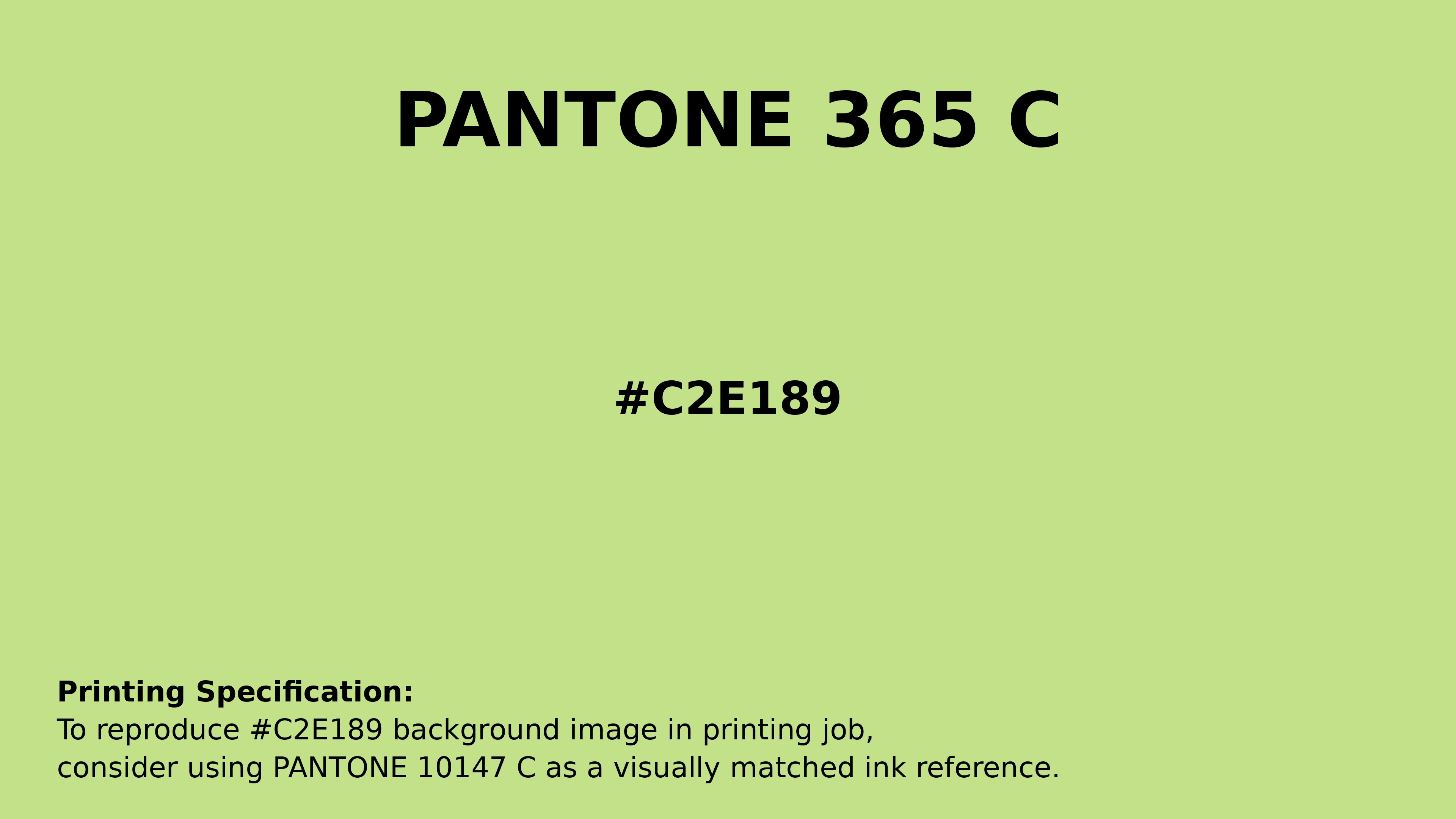 Hex Color #c2e189 | Printing Match PANTONE 365 C | Color conversion ...