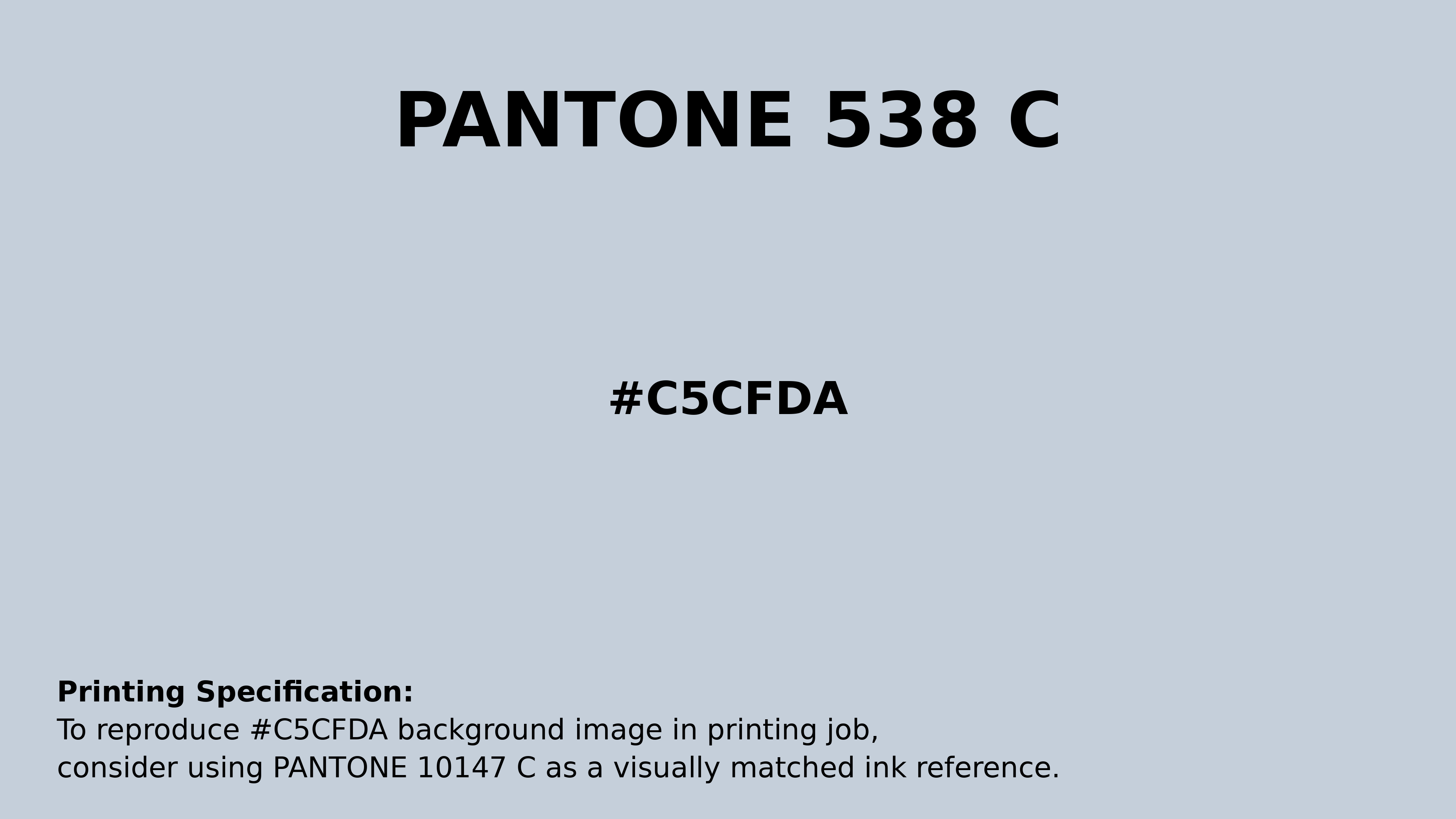Professional Pantone color reference guide for Pantone 538 C Color | Hex color Code #c5cfda. Perfect for printing specifications and color matching in production. #pantone #colormatching #printing #c5cfda