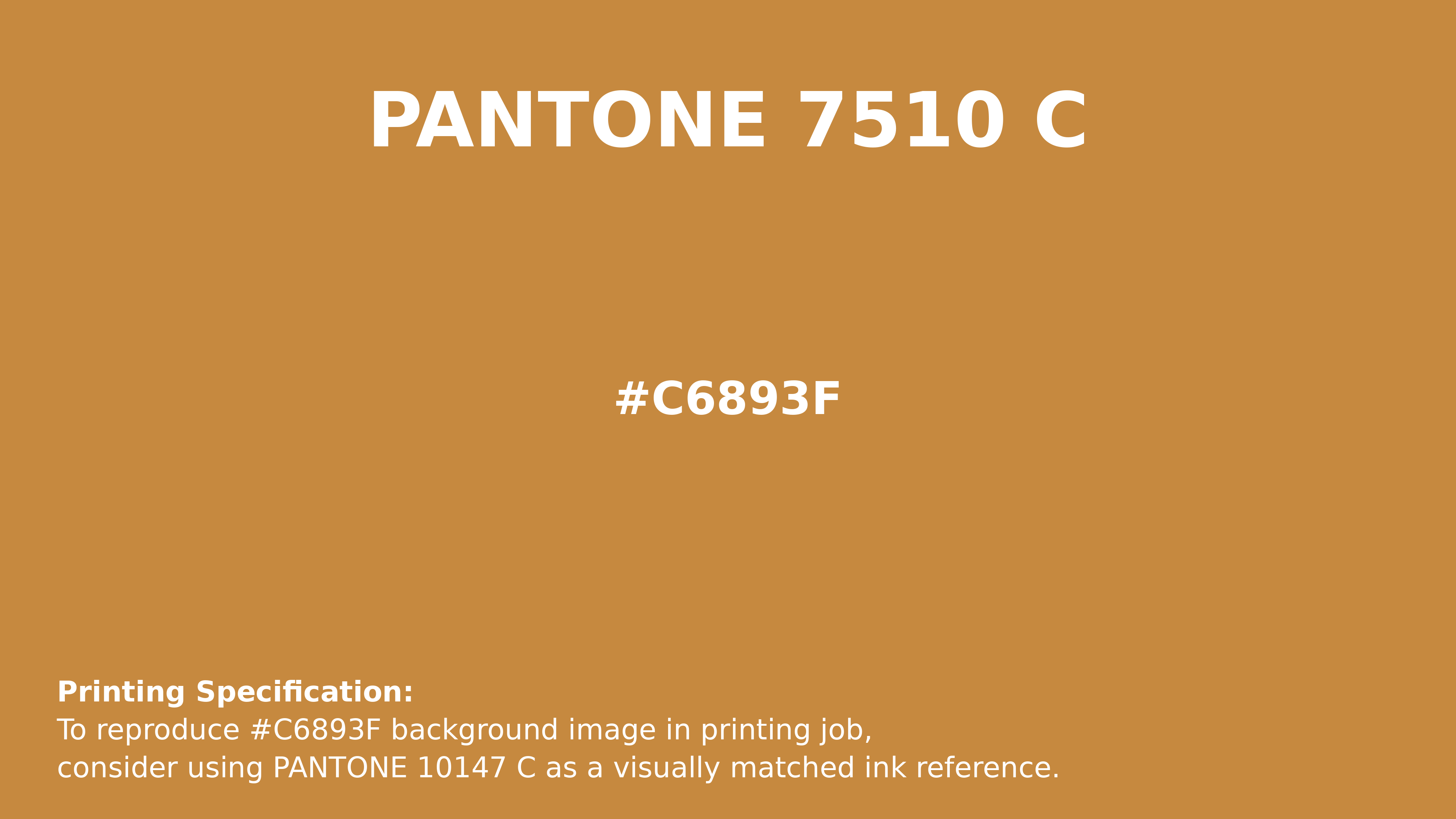 Professional Pantone color reference guide for Pantone 7510 C Color | Hex color Code #c6893f. Perfect for printing specifications and color matching in production. #pantone #colormatching #printing #c6893f
