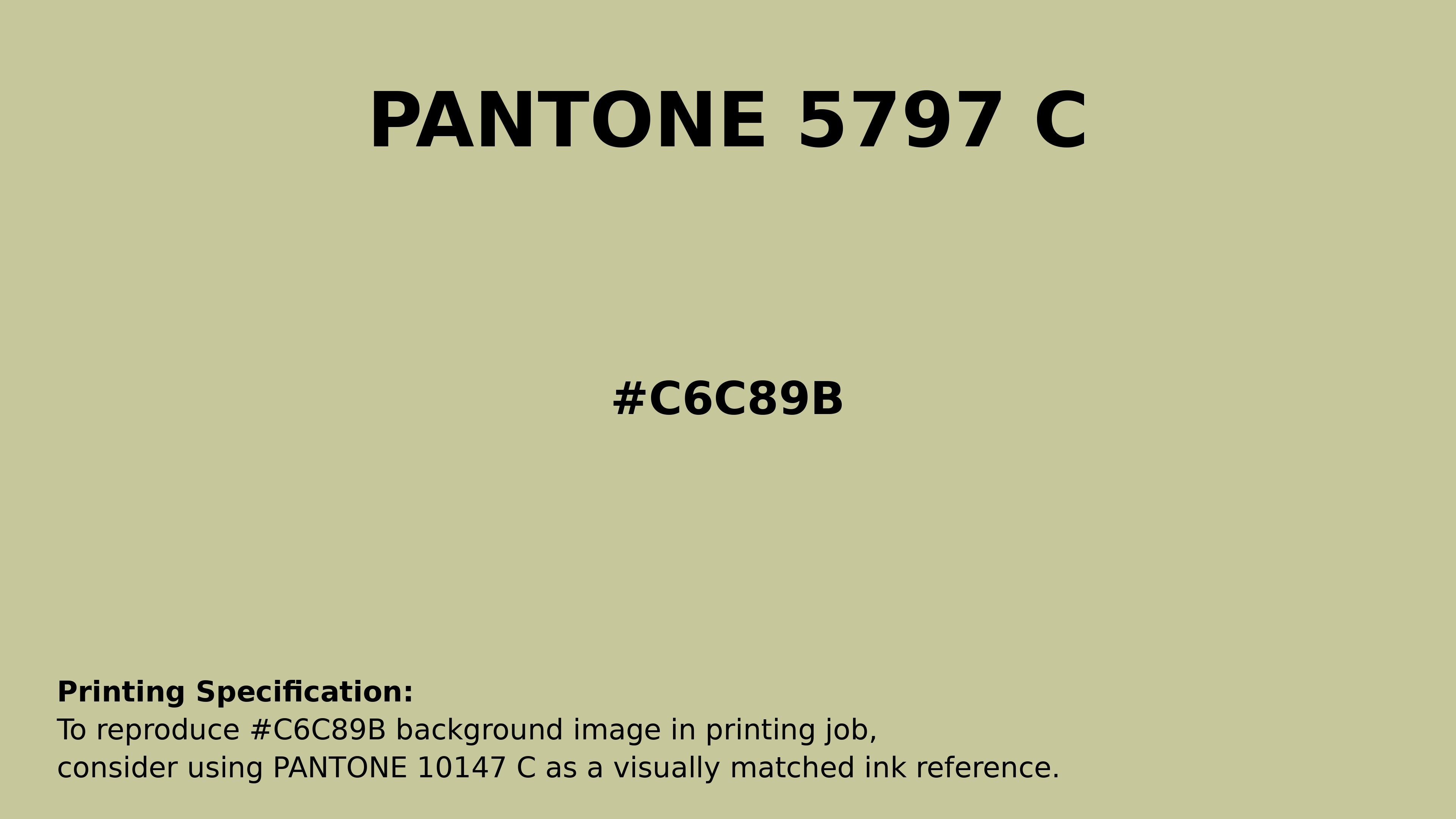 Professional Pantone color reference guide for Pantone 5797 C Color | Hex color Code #c6c89b. Perfect for printing specifications and color matching in production. #pantone #colormatching #printing #c6c89b