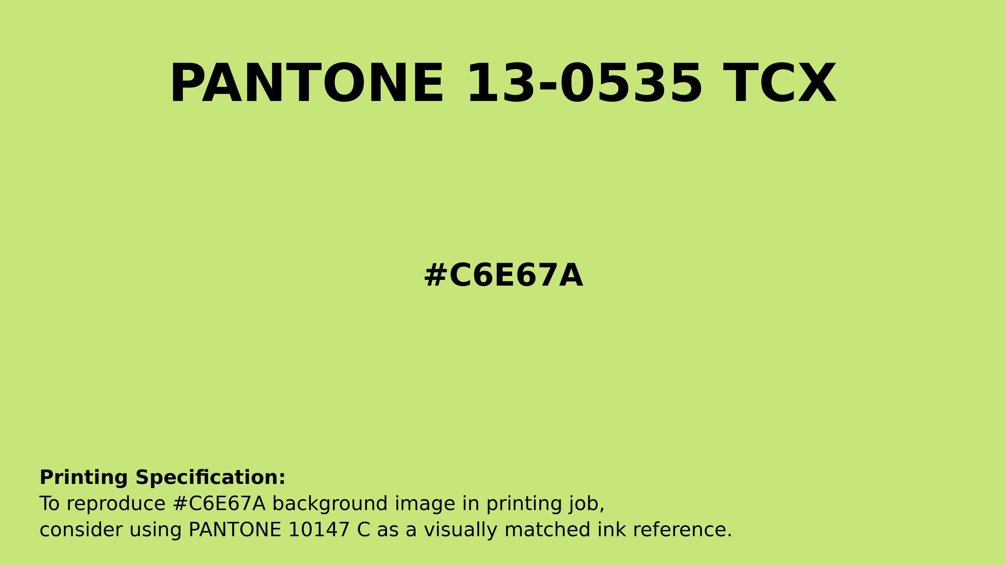 Professional Pantone color reference guide for Pantone 13-0535 Tcx Sharp Green Color | Hex color Code #c6e67a. Perfect for printing specifications and color matching in production. #pantone #colormatching #printing #c6e67a
