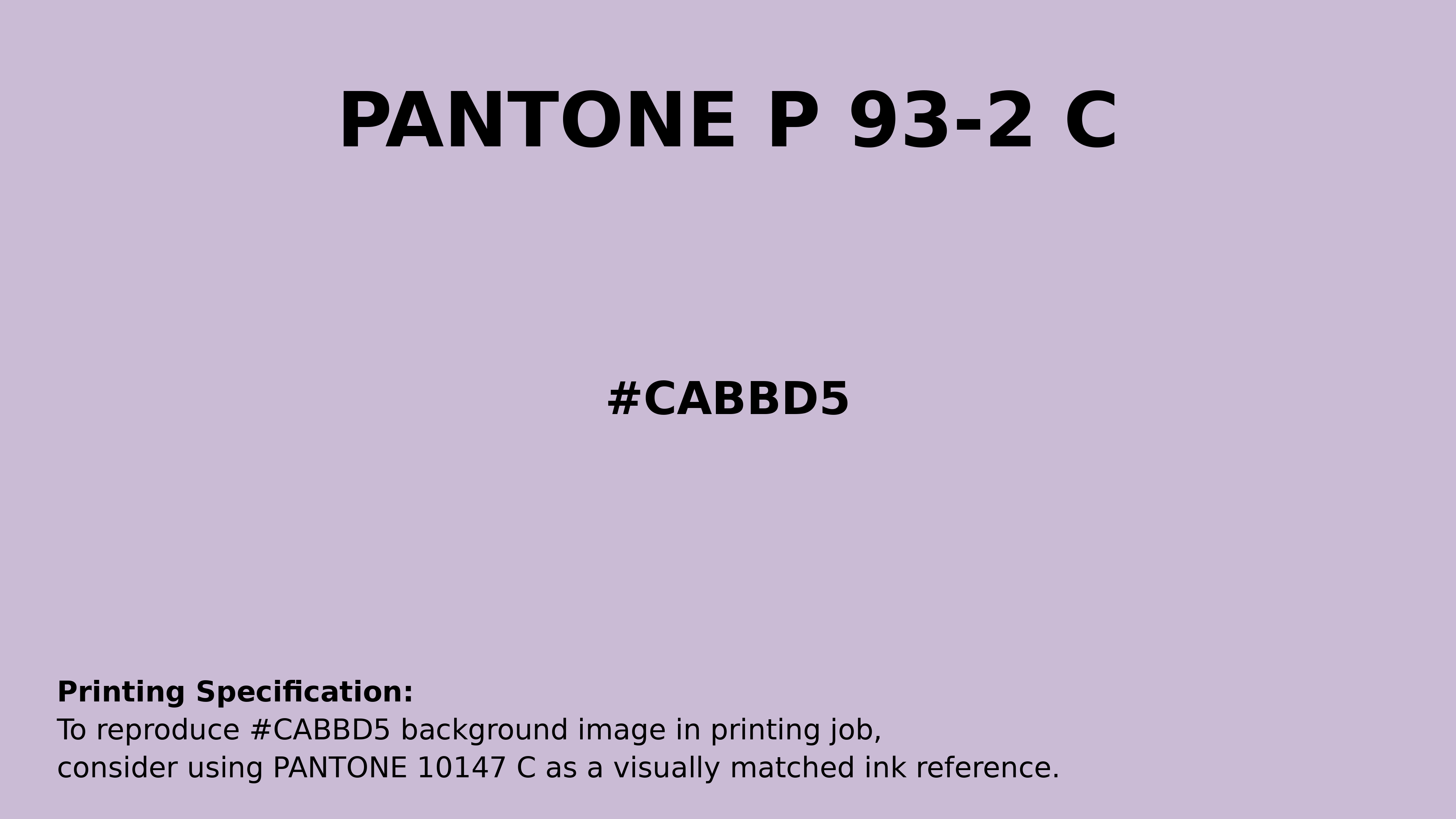 Professional Pantone color reference guide for Pantone P 93-2 C Color | Hex color Code #cabbd5. Perfect for printing specifications and color matching in production. #pantone #colormatching #printing #cabbd5