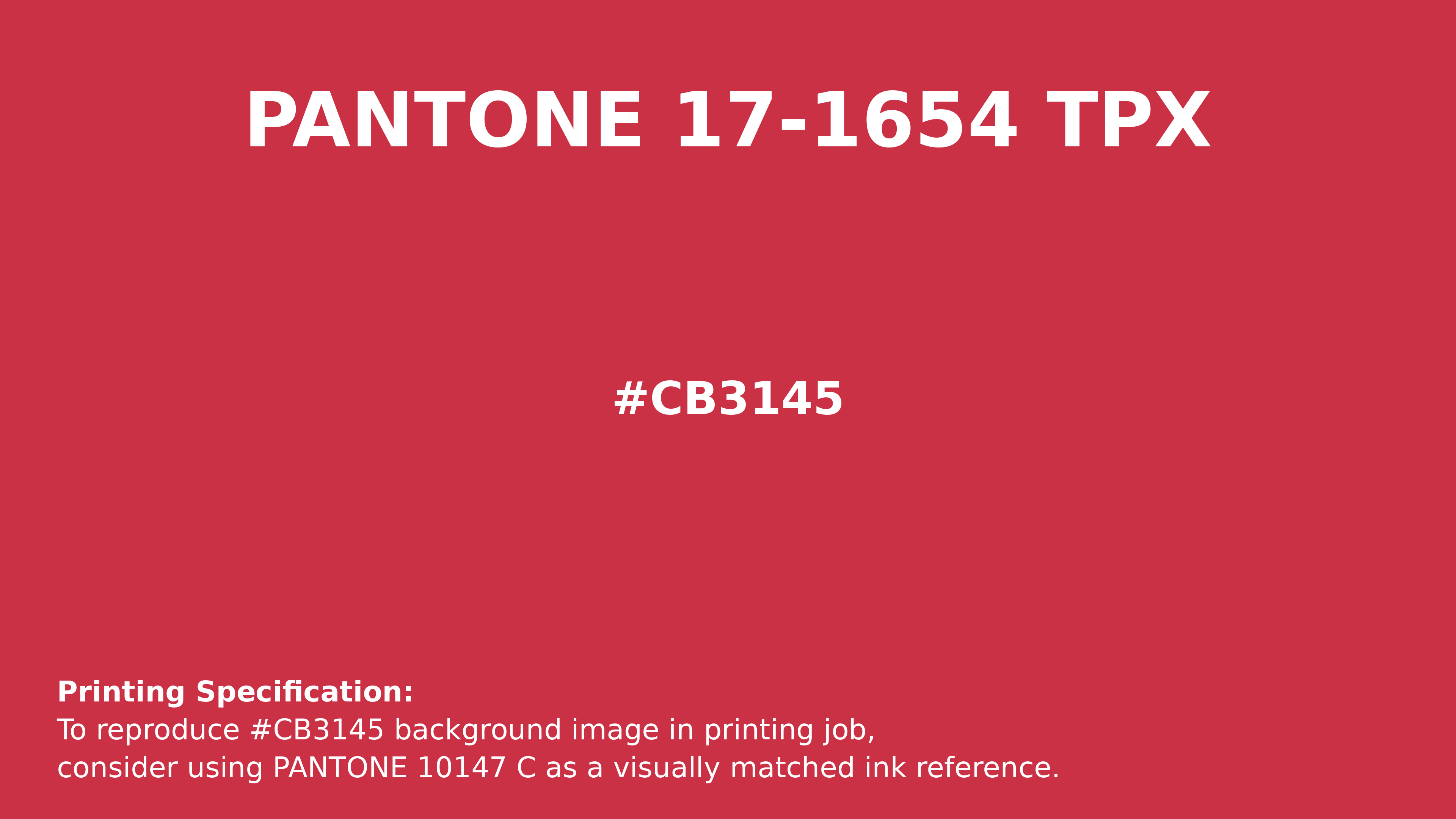 Professional Pantone color reference guide for Pantone 17-1654 Tpx Poinsettia Color | Hex color Code #cb3145. Perfect for printing specifications and color matching in production. #pantone #colormatching #printing #cb3145