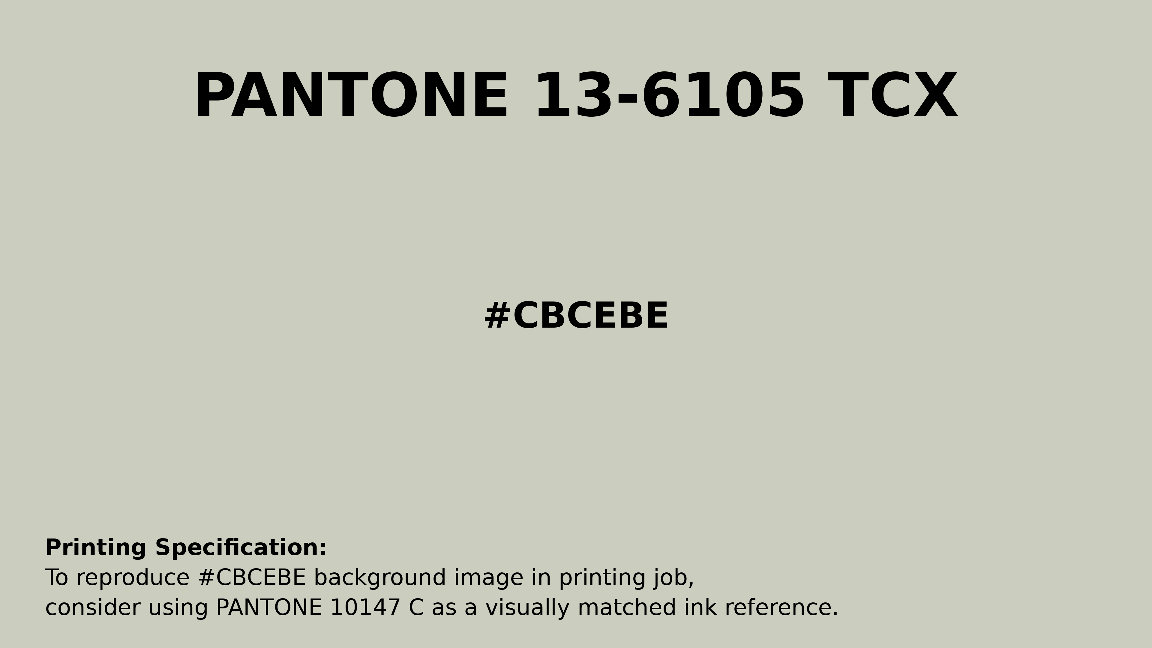 Professional Pantone color reference guide for Pantone 13-6105 Tcx Celadon Tint Color | Hex color Code #cbcebe. Perfect for printing specifications and color matching in production. #pantone #colormatching #printing #cbcebe