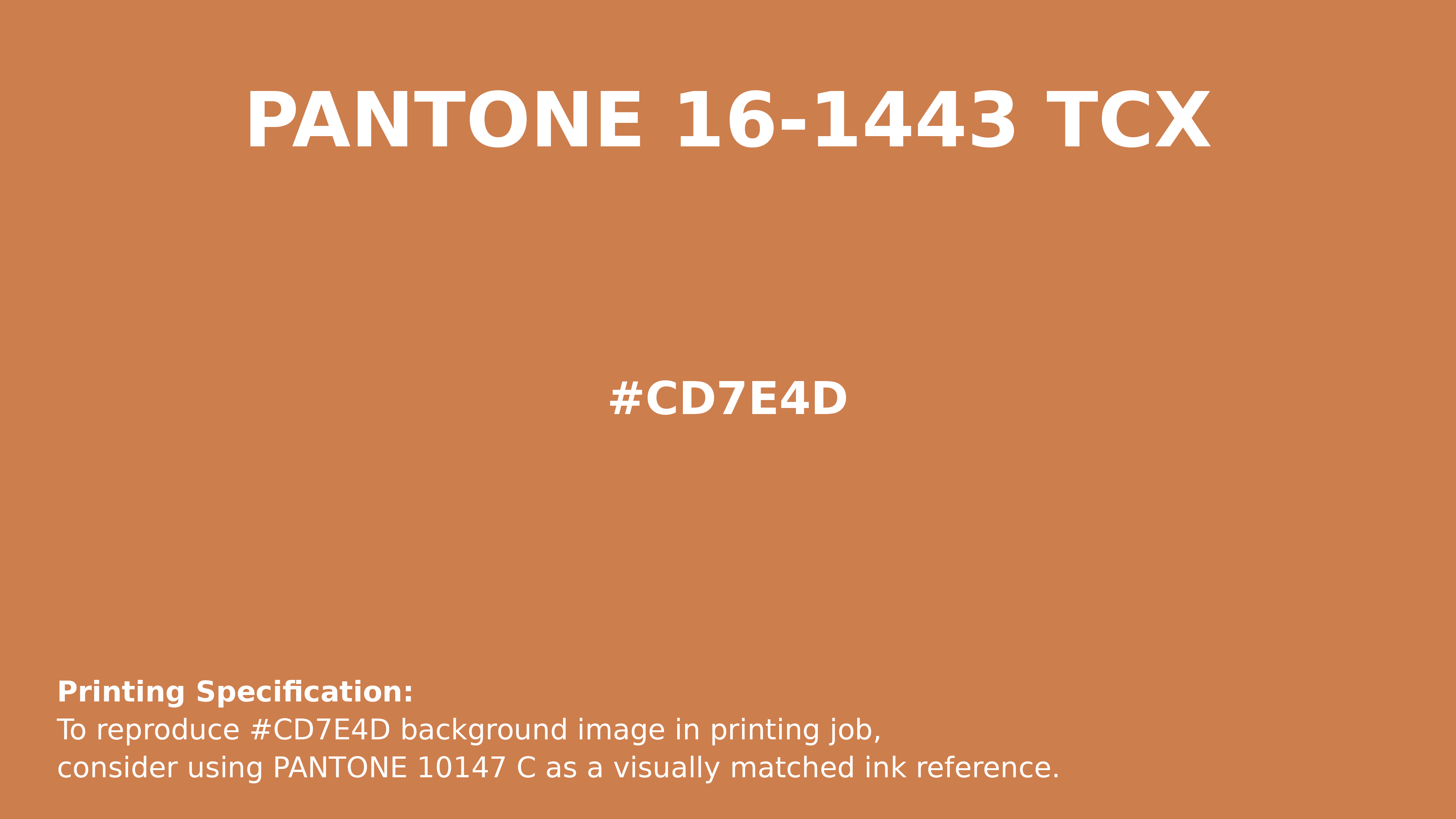 Professional Pantone color reference guide for Pantone 16-1443 Tcx Apricot Buff Color | Hex color Code #cd7e4d. Perfect for printing specifications and color matching in production. #pantone #colormatching #printing #cd7e4d