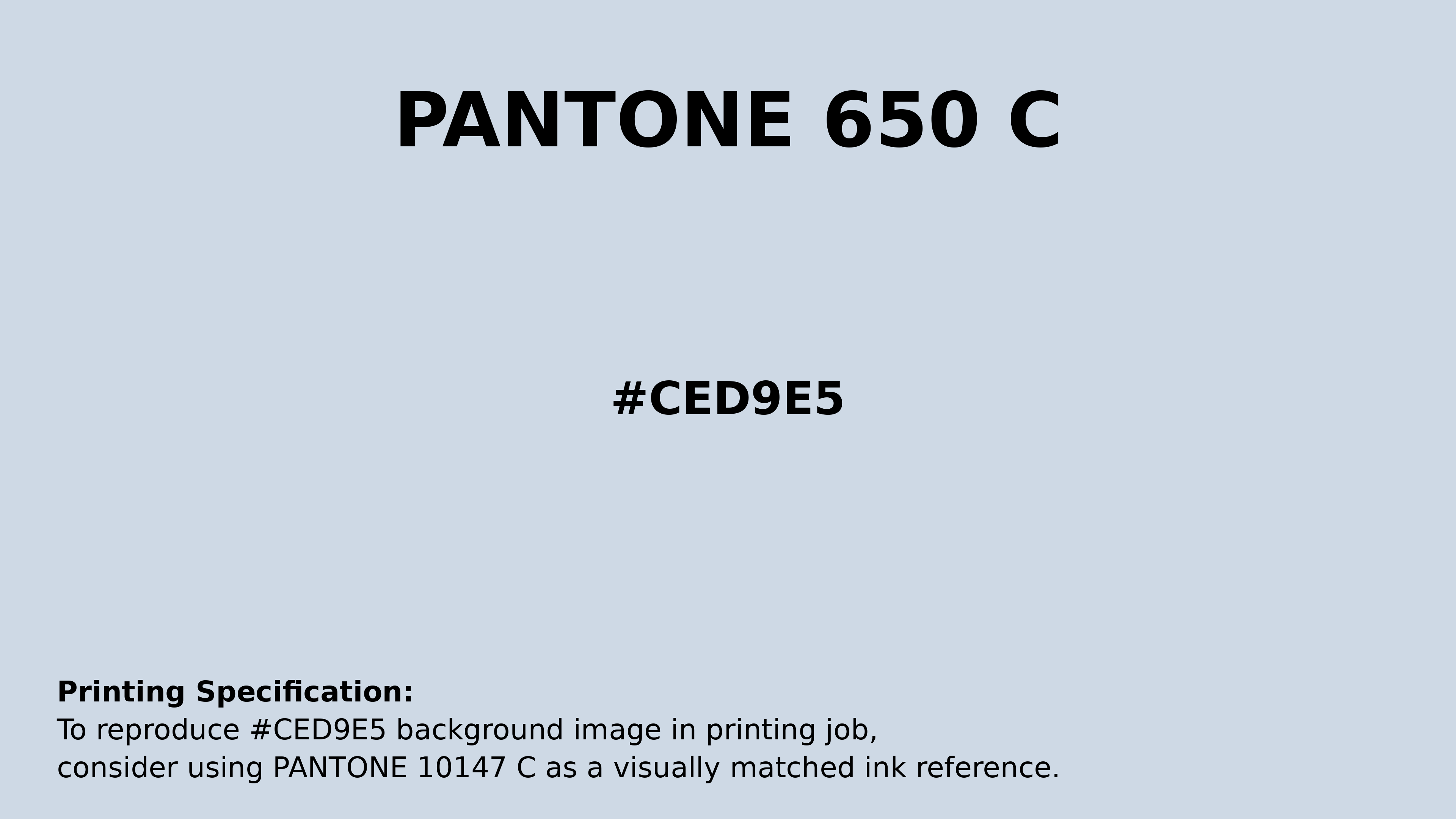 Professional Pantone color reference guide for Pantone 650 C Color | Hex color Code #ced9e5. Perfect for printing specifications and color matching in production. #pantone #colormatching #printing #ced9e5