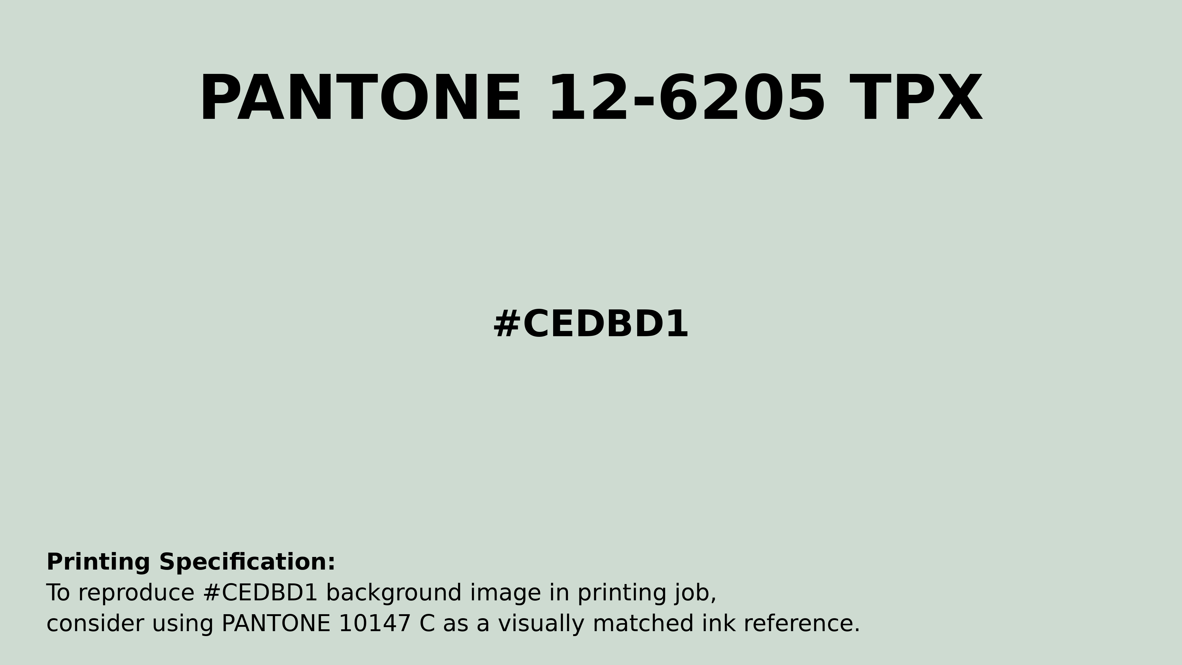 Professional Pantone color reference guide for Pantone 12-6205 Tpx Milky Green Color | Hex color Code #cedbd1. Perfect for printing specifications and color matching in production. #pantone #colormatching #printing #cedbd1