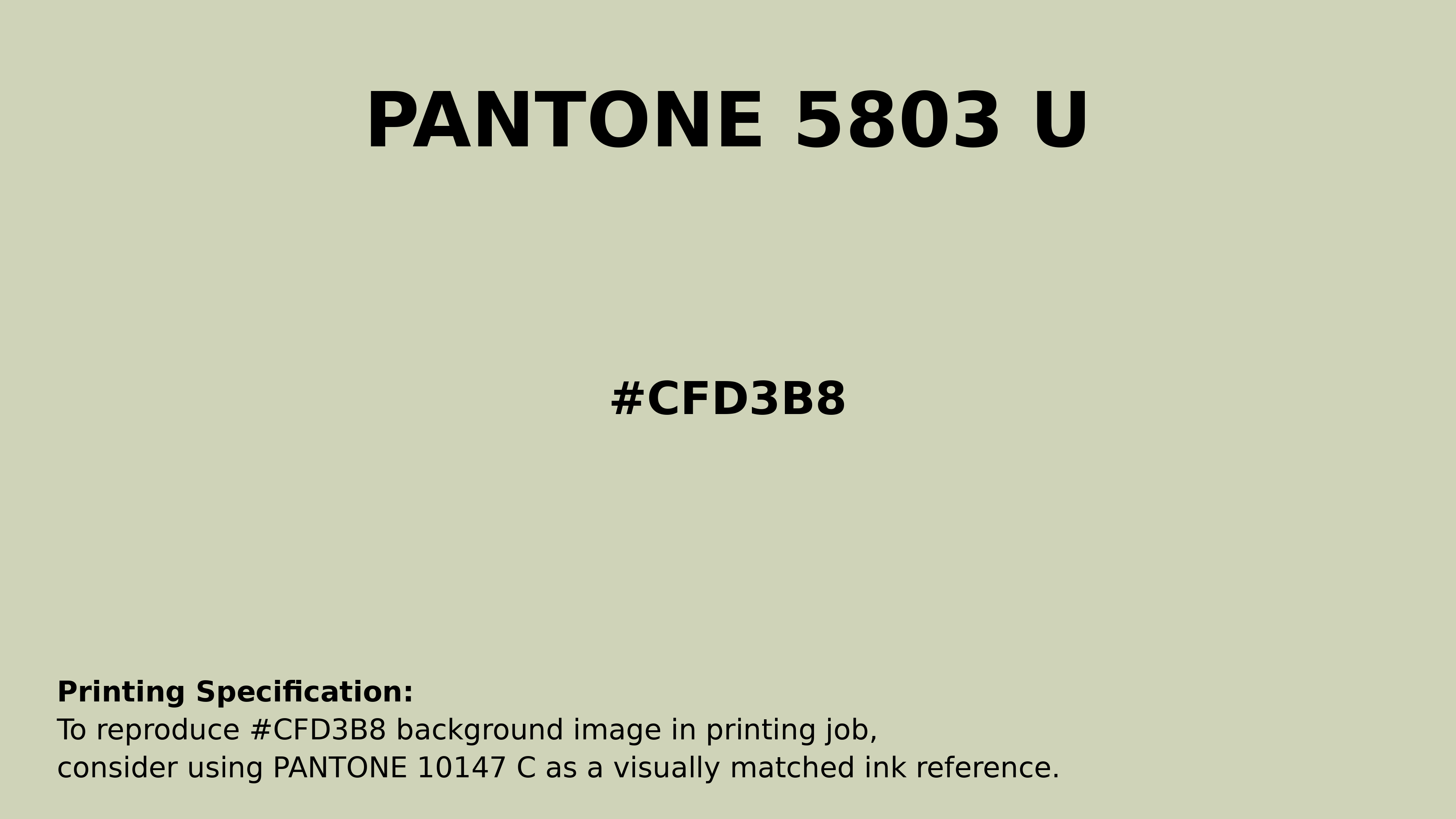 Professional Pantone color reference guide for Pantone 5803 U Color | Hex color Code #cfd3b8. Perfect for printing specifications and color matching in production. #pantone #colormatching #printing #cfd3b8