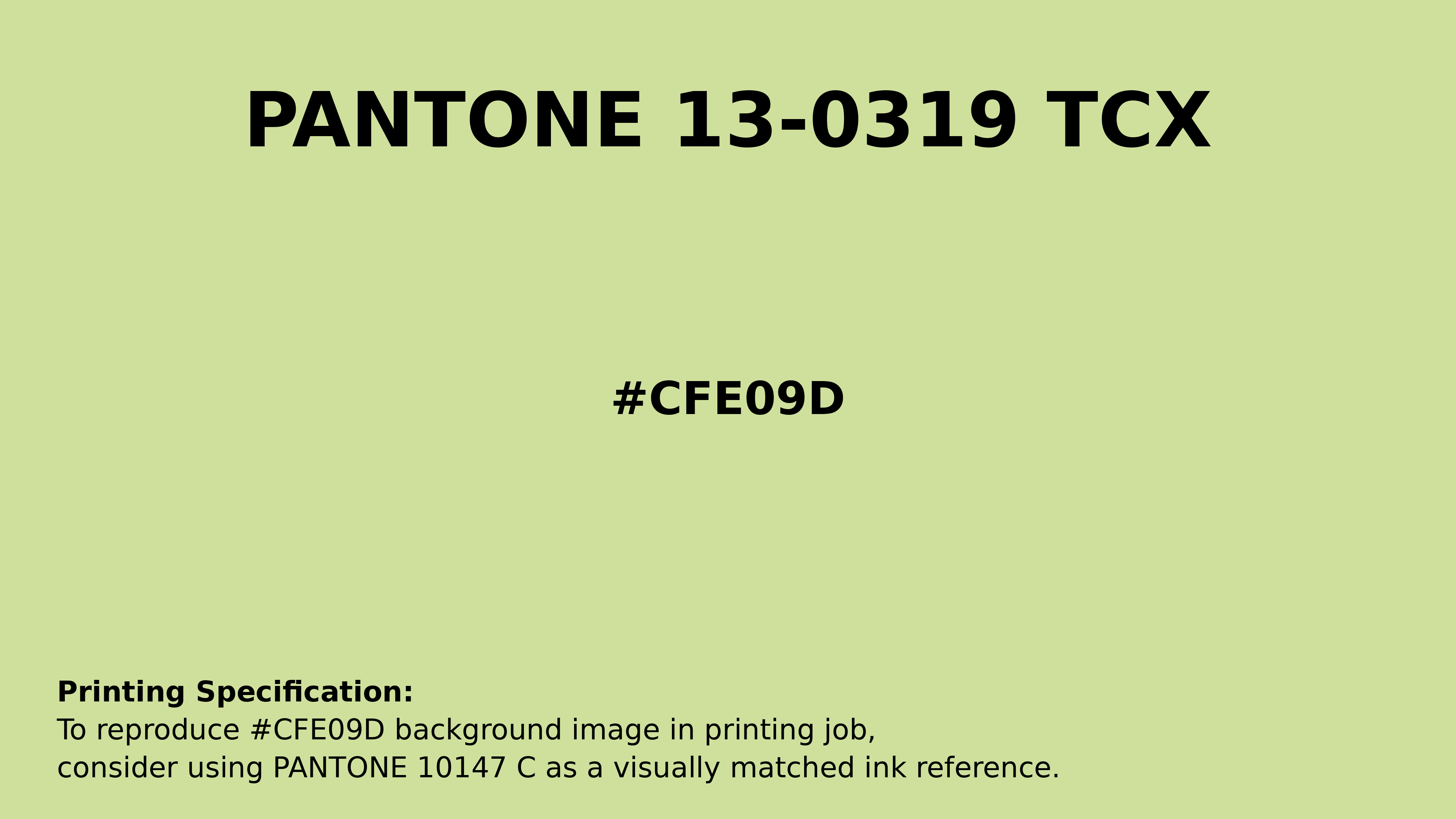 Professional Pantone color reference guide for Pantone 13-0319 Tcx Shadow Lime Color | Hex color Code #cfe09d. Perfect for printing specifications and color matching in production. #pantone #colormatching #printing #cfe09d