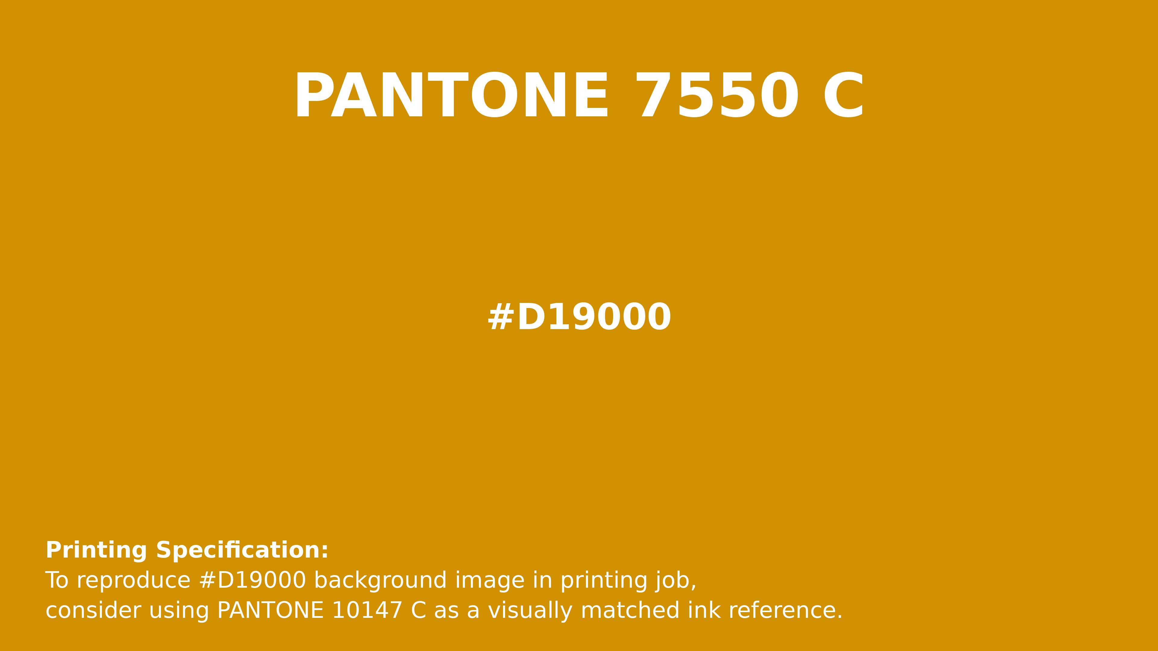 Hex Color #d19000 | Printing Match PANTONE 7550 C | Color