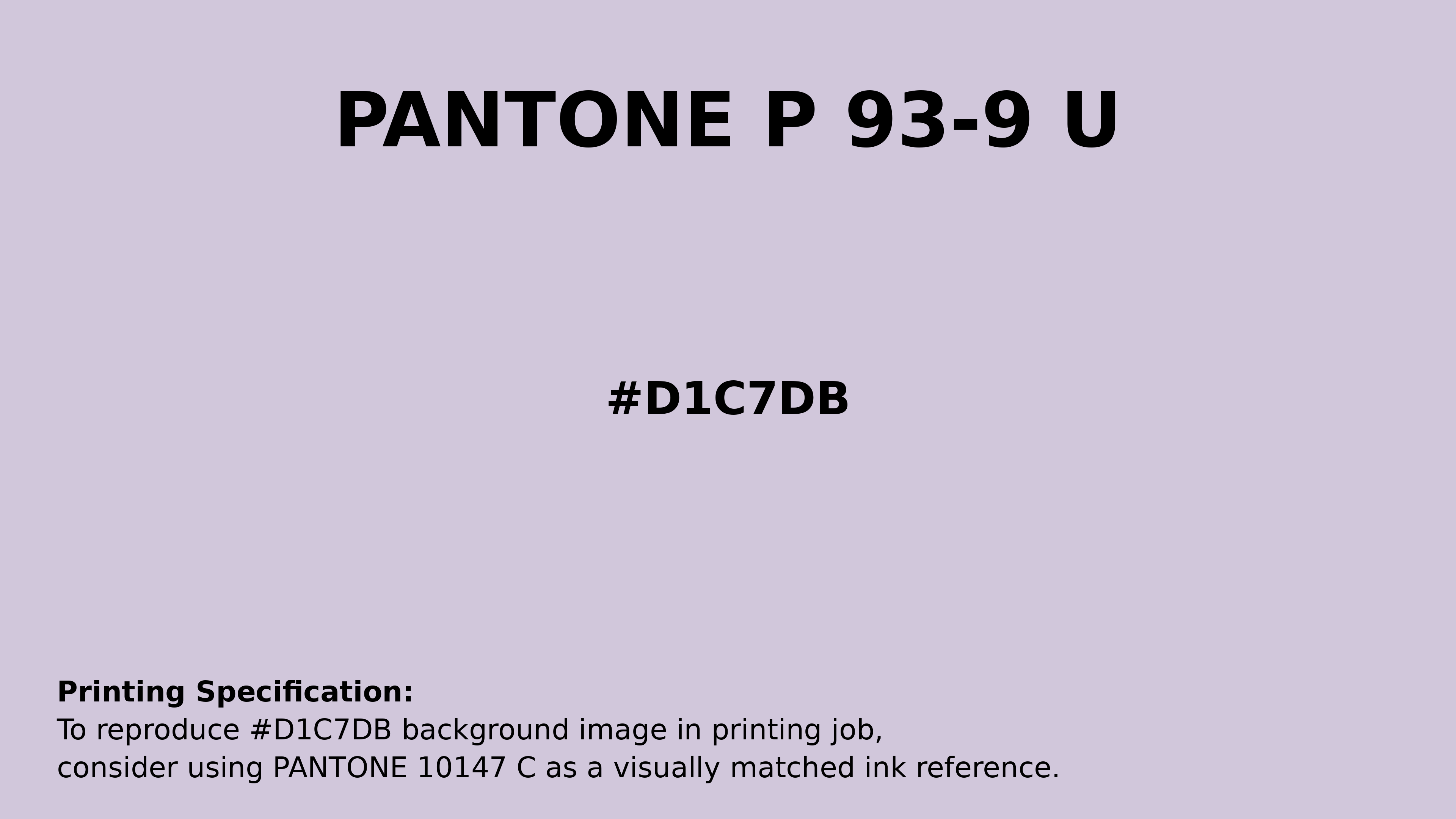 Professional Pantone color reference guide for Pantone P 93-9 U Color | Hex color Code #d1c7db. Perfect for printing specifications and color matching in production. #pantone #colormatching #printing #d1c7db