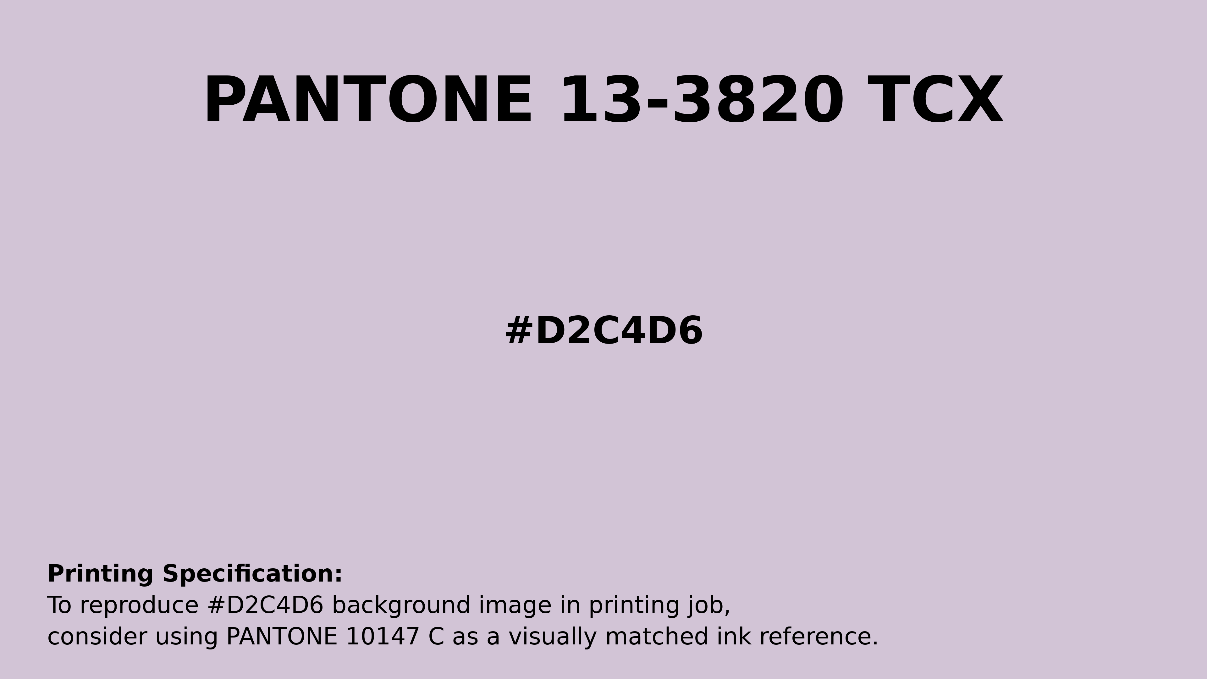 Professional Pantone color reference guide for Pantone 13-3820 Tcx Lavender Fog Color | Hex color Code #d2c4d6. Perfect for printing specifications and color matching in production. #pantone #colormatching #printing #d2c4d6