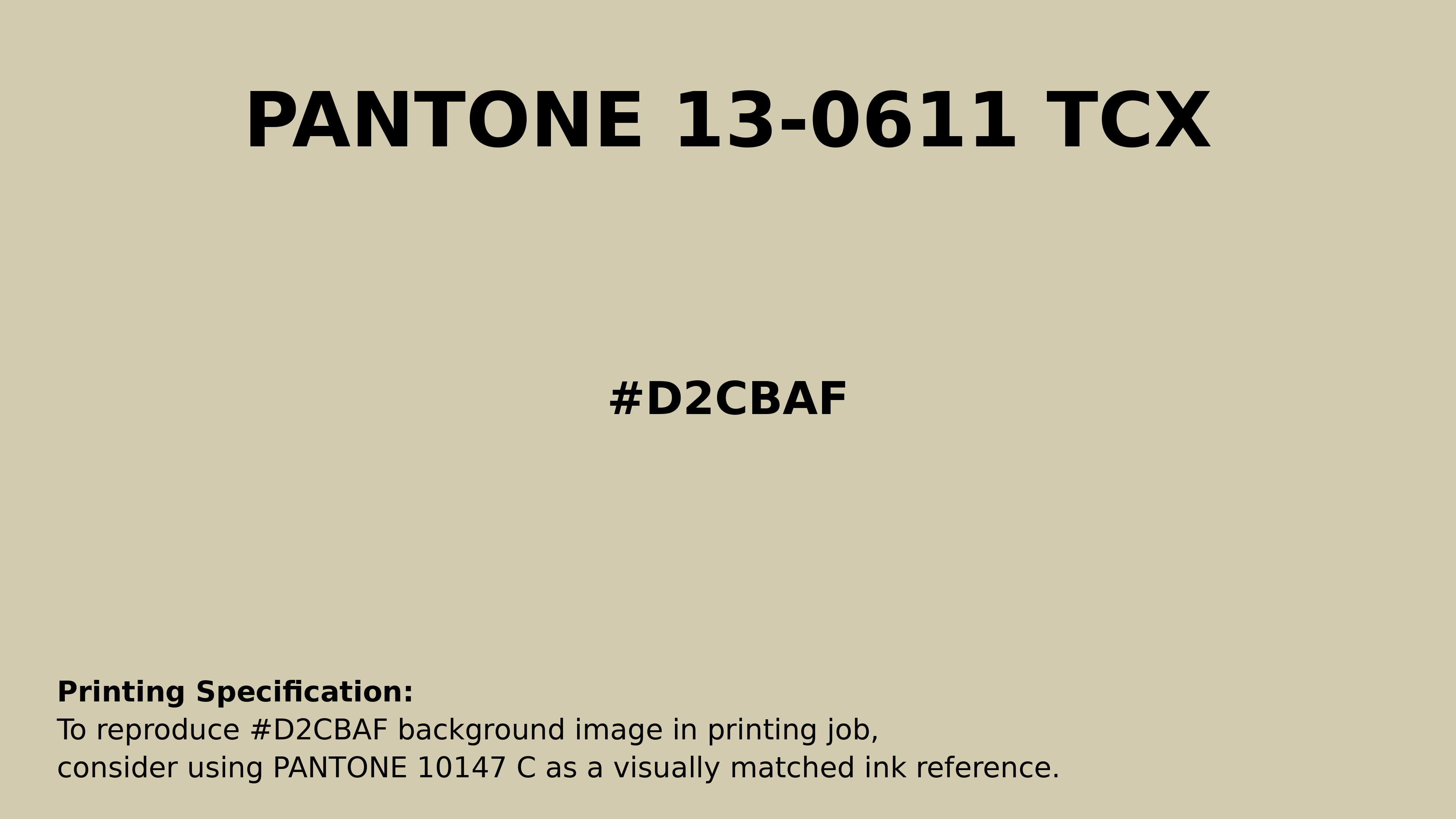 Professional Pantone color reference guide for Pantone 13-0611 Tcx Moth Color | Hex color Code #d2cbaf. Perfect for printing specifications and color matching in production. #pantone #colormatching #printing #d2cbaf
