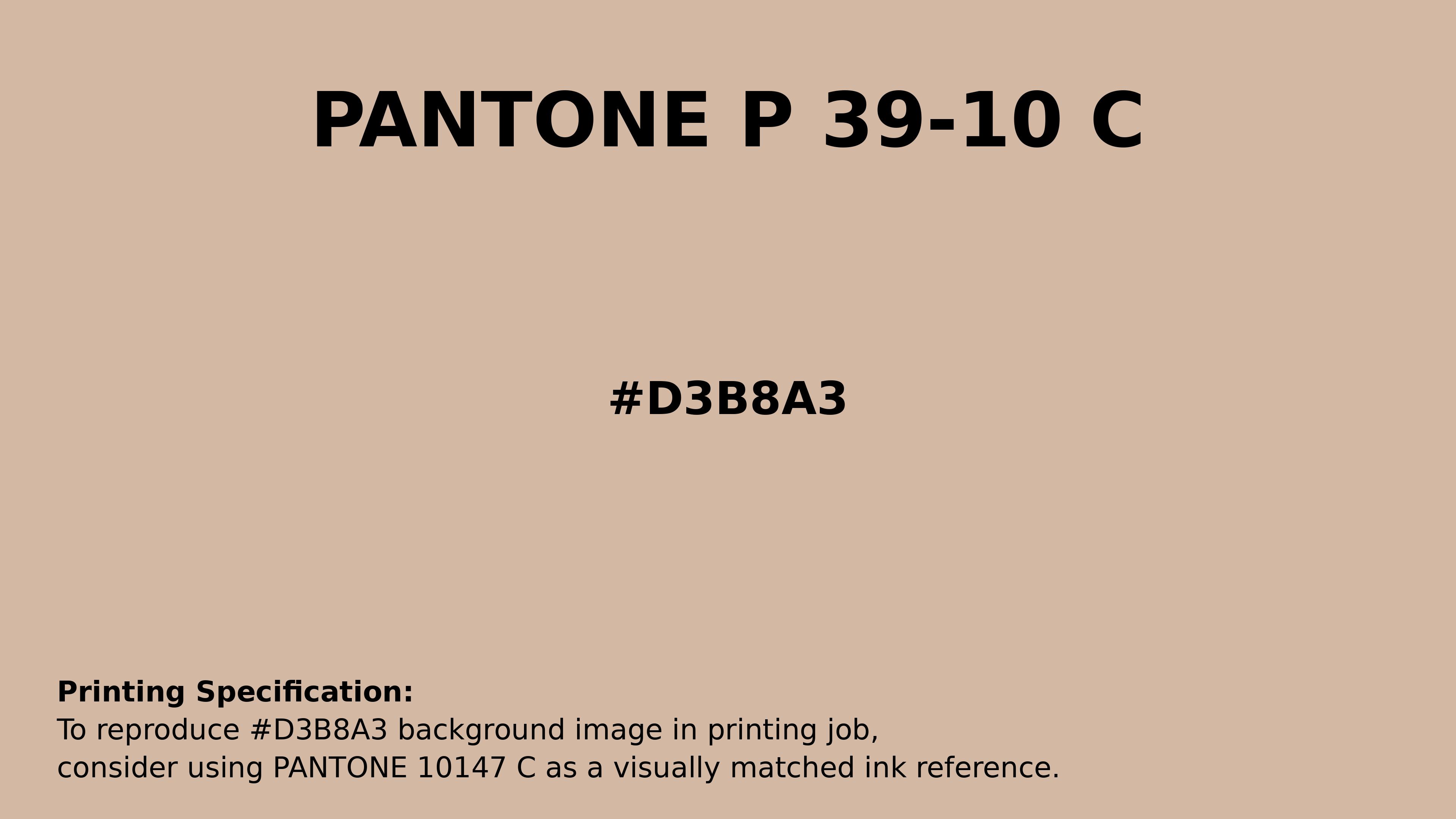 Professional Pantone color reference guide for Pantone P 39-10 C Color | Hex color Code #d3b8a3. Perfect for printing specifications and color matching in production. #pantone #colormatching #printing #d3b8a3