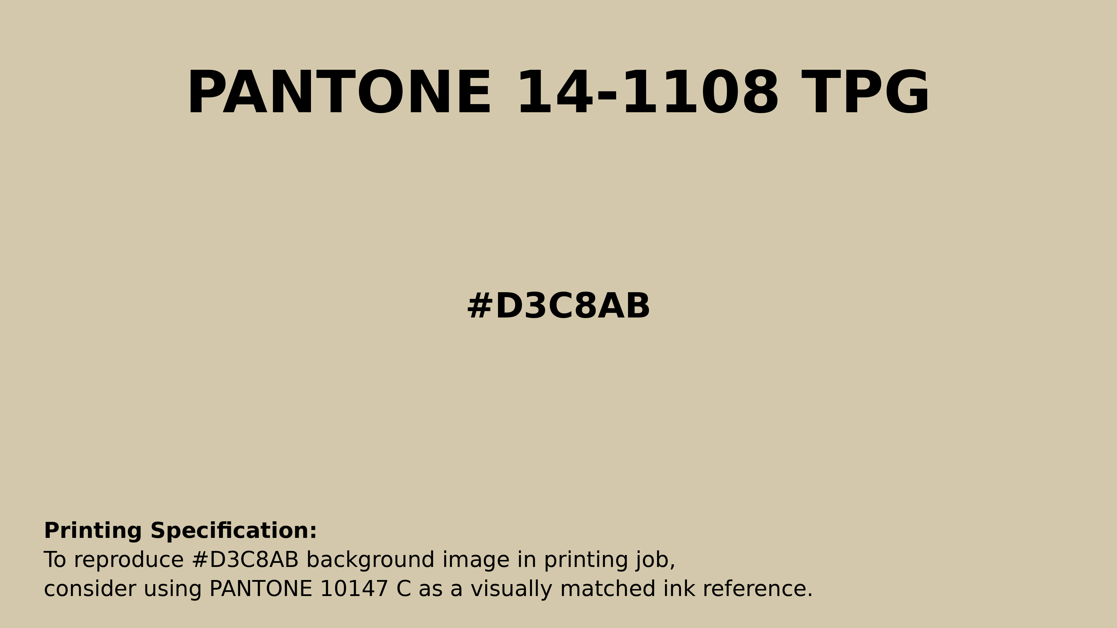 Professional Pantone color reference guide for Pantone 14-1108 Tpg Wood Ash Color | Hex color Code #d3c8ab. Perfect for printing specifications and color matching in production. #pantone #colormatching #printing #d3c8ab