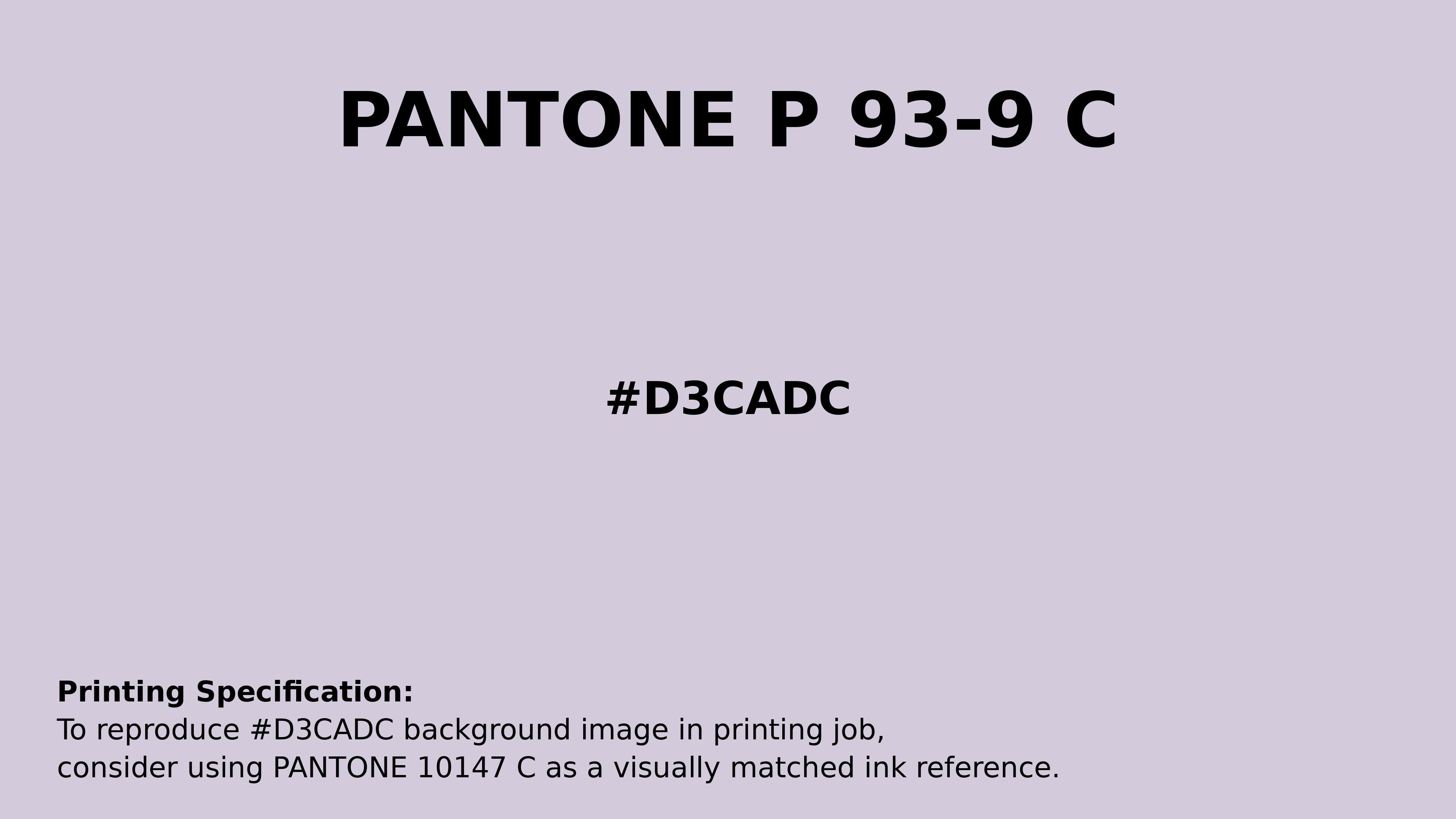 Professional Pantone color reference guide for Pantone P 93-9 C Color | Hex color Code #d3cadc. Perfect for printing specifications and color matching in production. #pantone #colormatching #printing #d3cadc