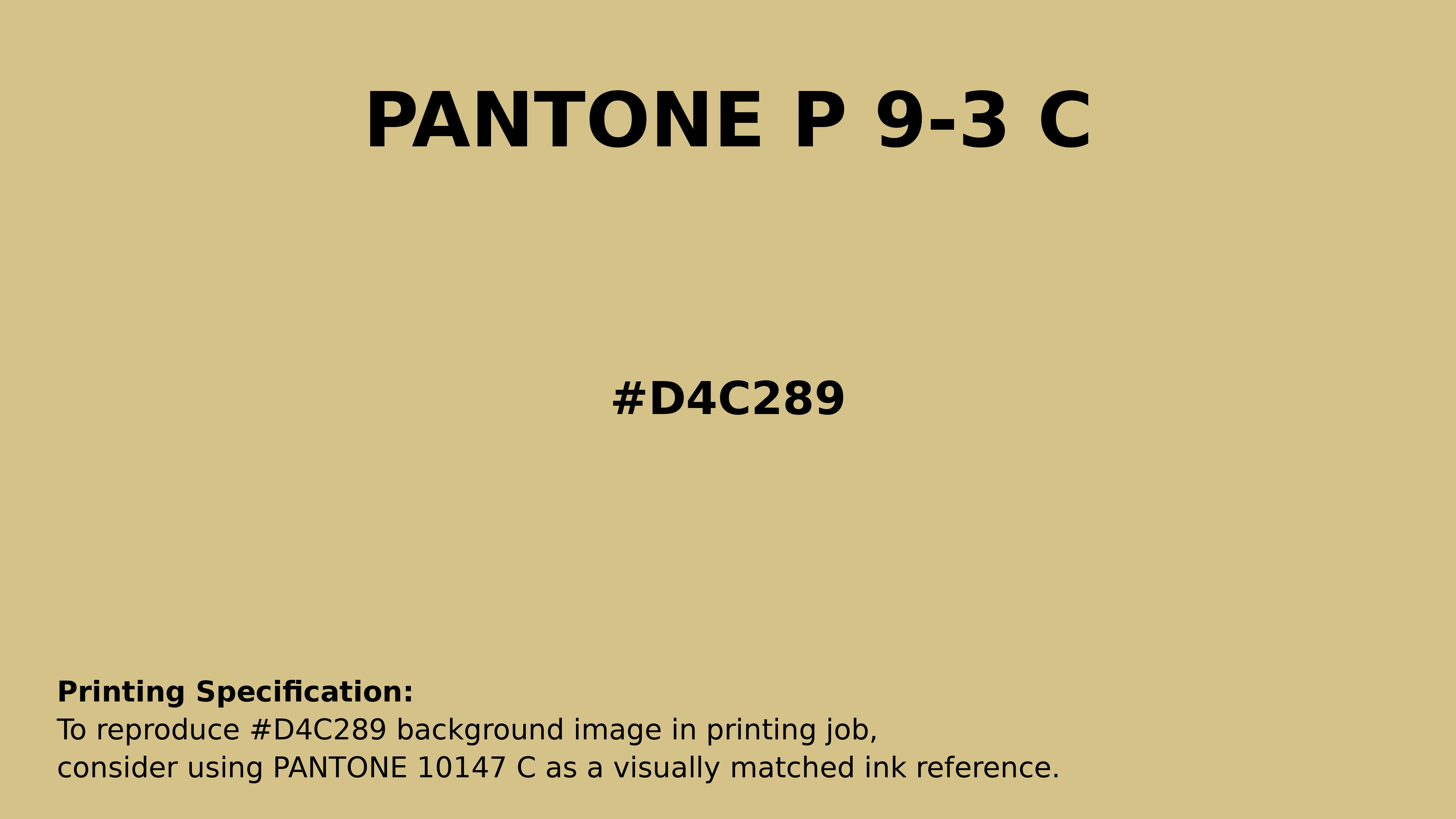 Professional Pantone color reference guide for Pantone P 9-3 C Color | Hex color Code #d4c289. Perfect for printing specifications and color matching in production. #pantone #colormatching #printing #d4c289