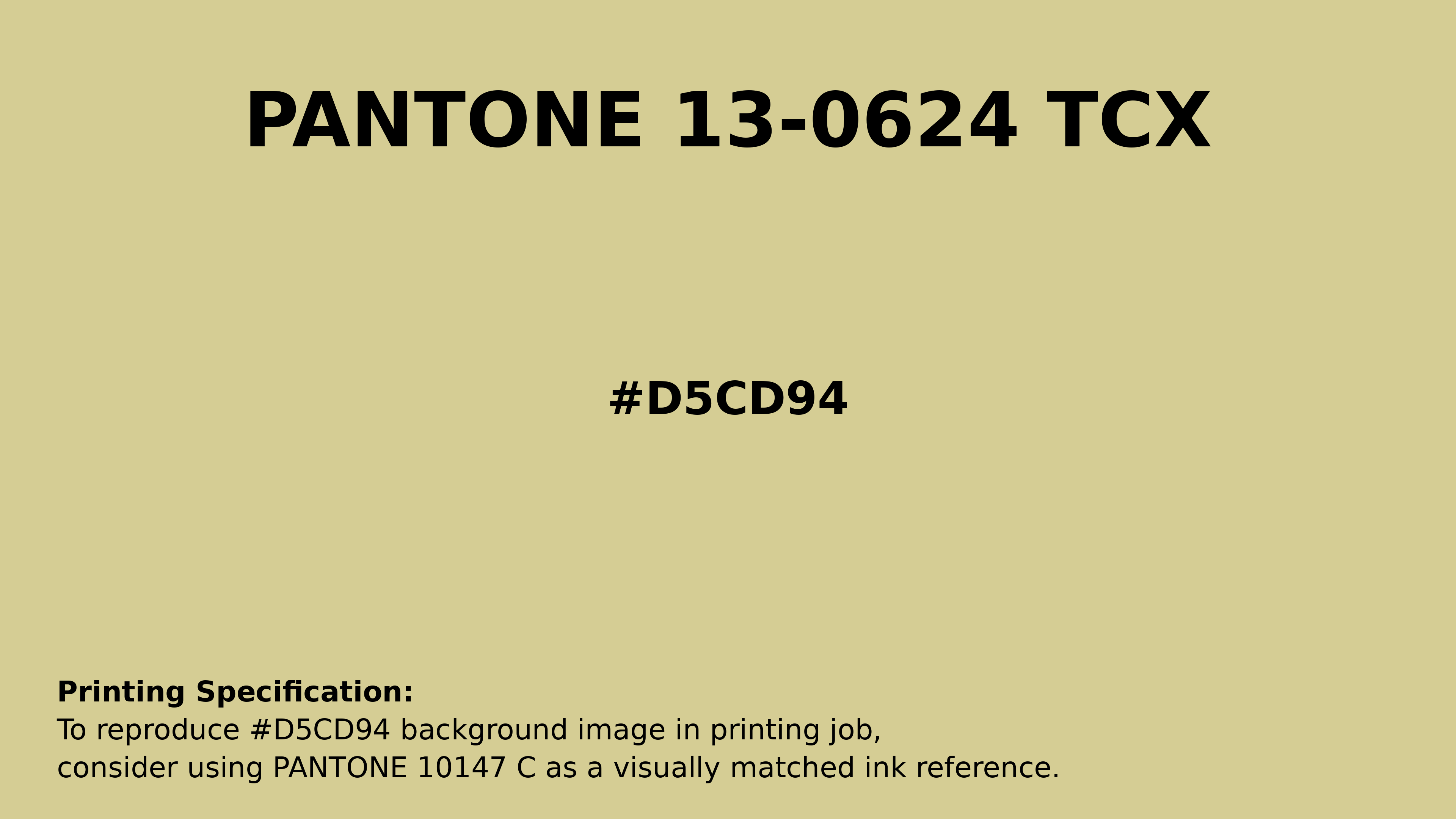 Professional Pantone color reference guide for Pantone 13-0624 Tcx Golden Mist Color | Hex color Code #d5cd94. Perfect for printing specifications and color matching in production. #pantone #colormatching #printing #d5cd94