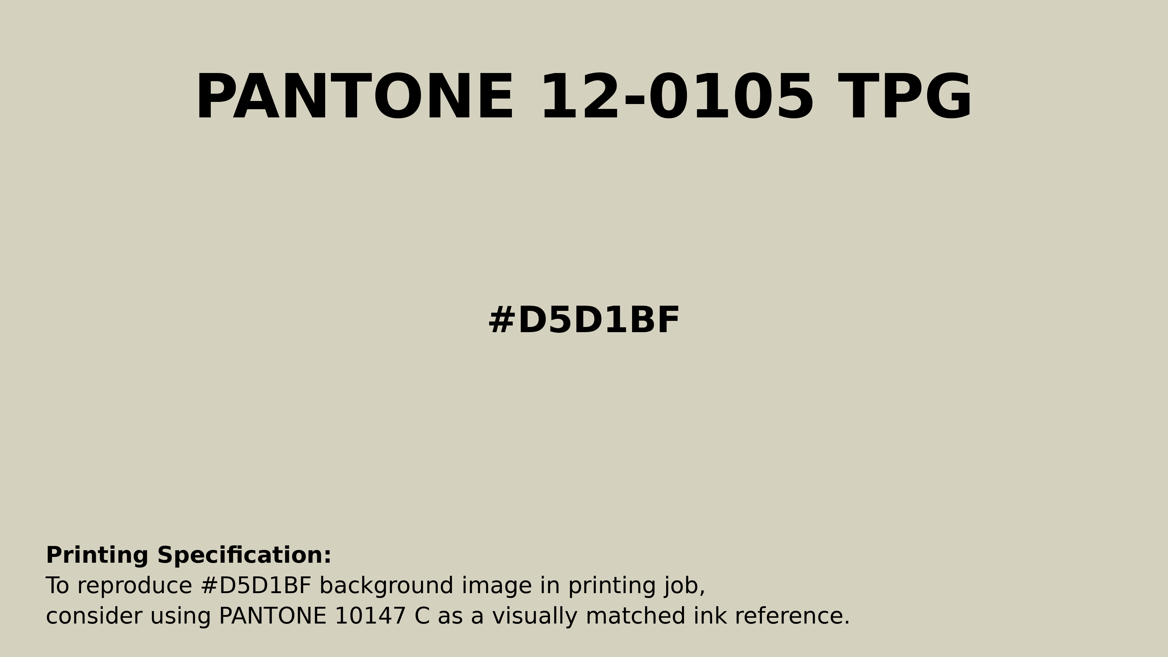 Professional Pantone color reference guide for Pantone 12-0105 Tpg Bone White Color | Hex color Code #d5d1bf. Perfect for printing specifications and color matching in production. #pantone #colormatching #printing #d5d1bf
