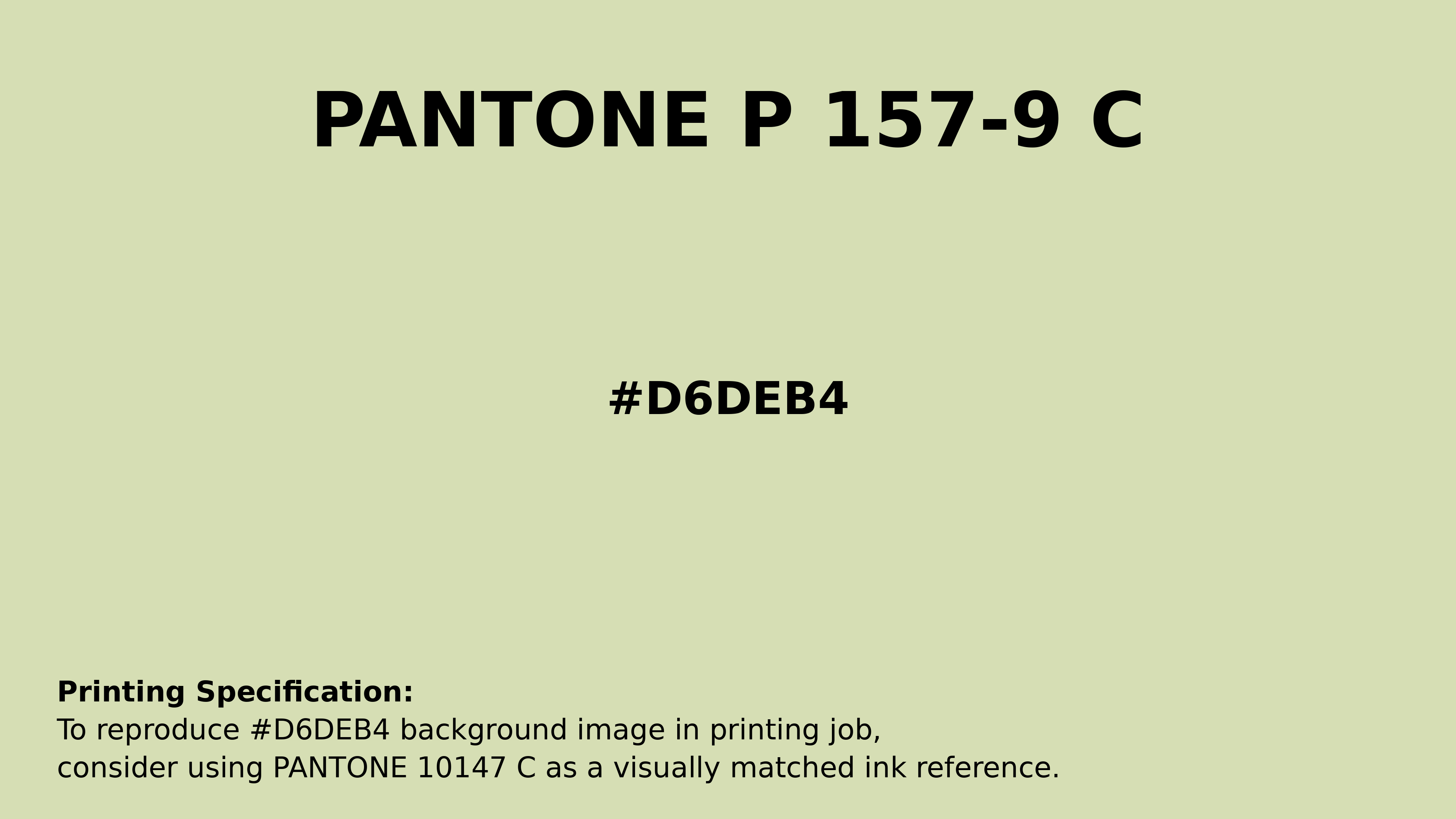 Professional Pantone color reference guide for Pantone P 157-9 C Color | Hex color Code #d6deb4. Perfect for printing specifications and color matching in production. #pantone #colormatching #printing #d6deb4