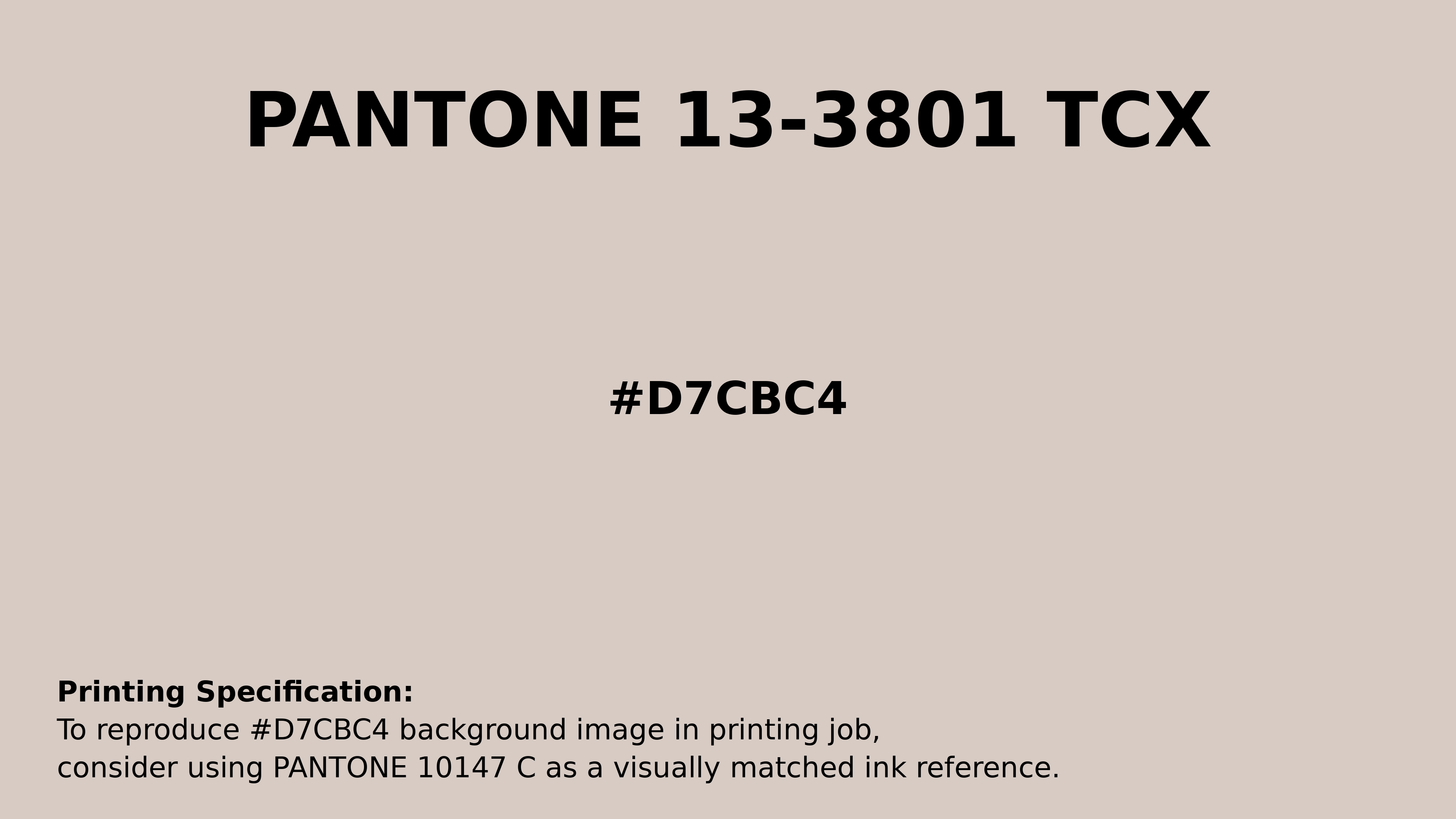 Professional Pantone color reference guide for Pantone 13-3801 Tcx Crystal Gray Color | Hex color Code #d7cbc4. Perfect for printing specifications and color matching in production. #pantone #colormatching #printing #d7cbc4