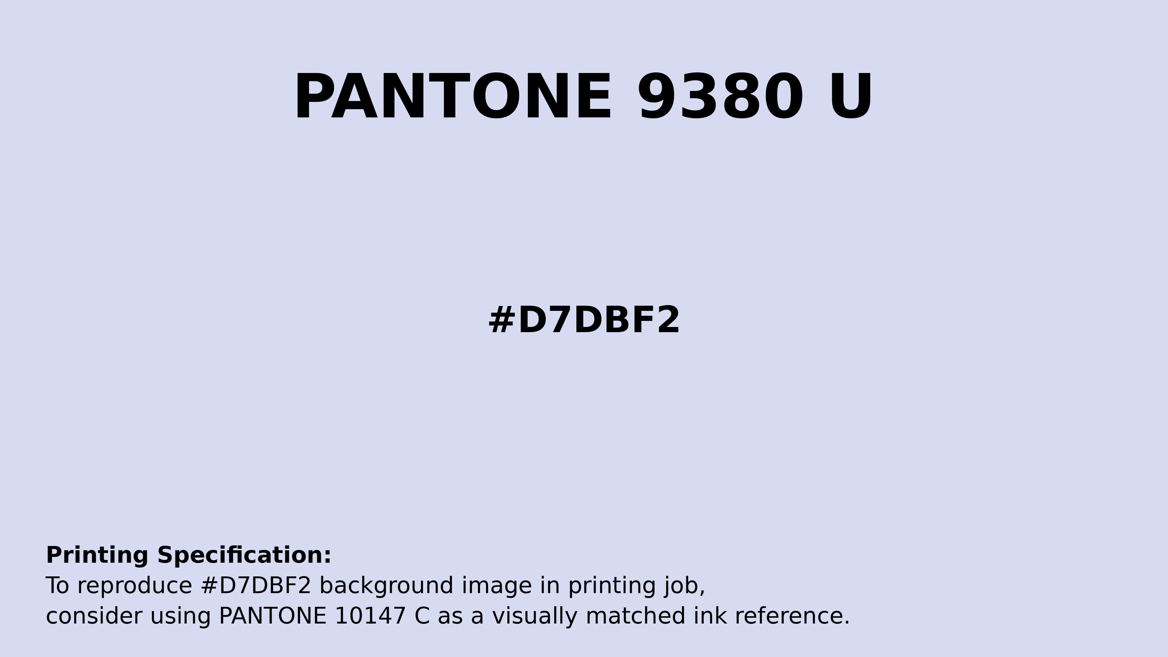 Professional Pantone color reference guide for Pantone 9380 U Color | Hex color Code #d7dbf2. Perfect for printing specifications and color matching in production. #pantone #colormatching #printing #d7dbf2