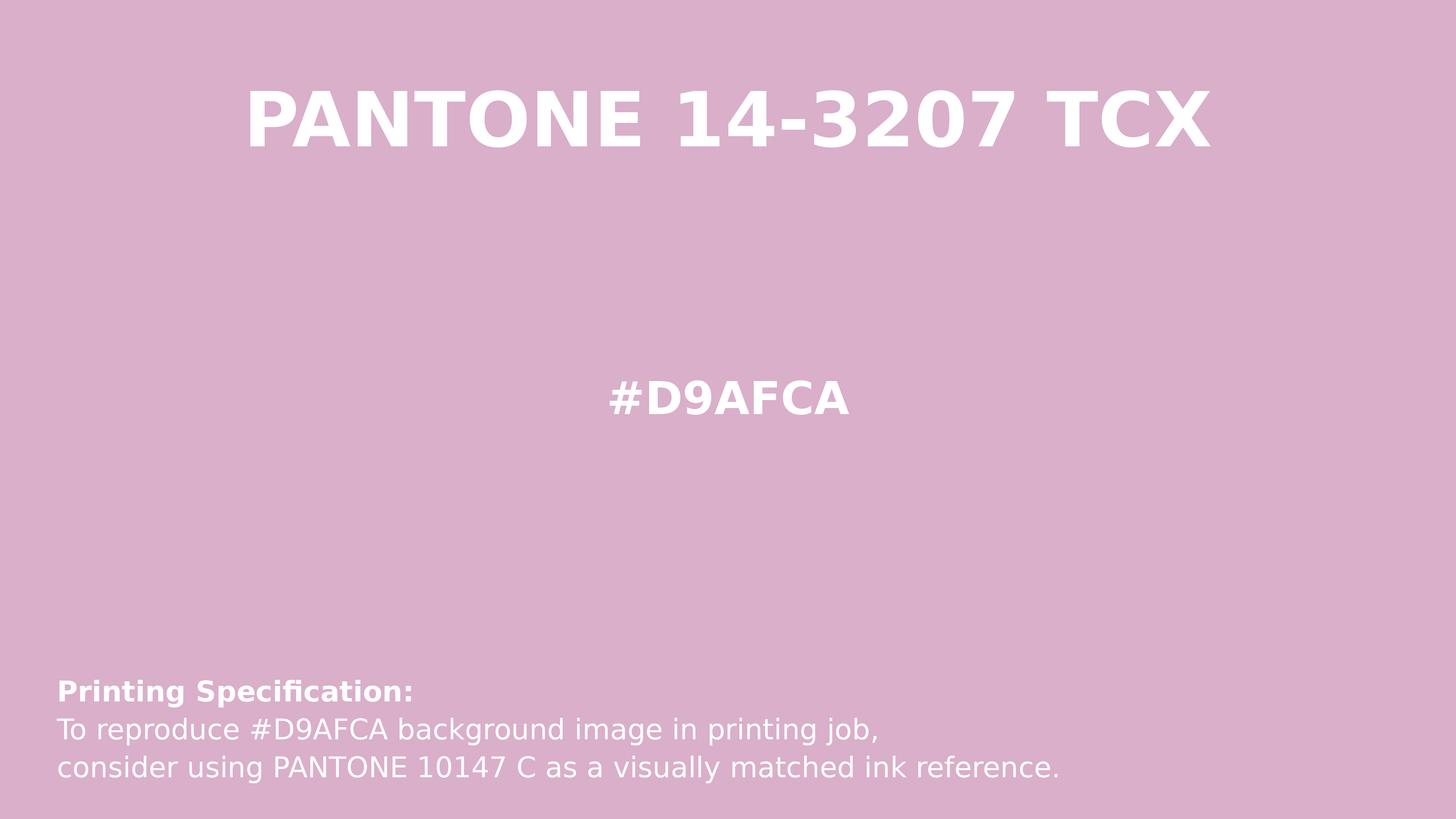 Professional Pantone color reference guide for Pantone 14-3207 Tcx Pink Lavender Color | Hex color Code #d9afca. Perfect for printing specifications and color matching in production. #pantone #colormatching #printing #d9afca