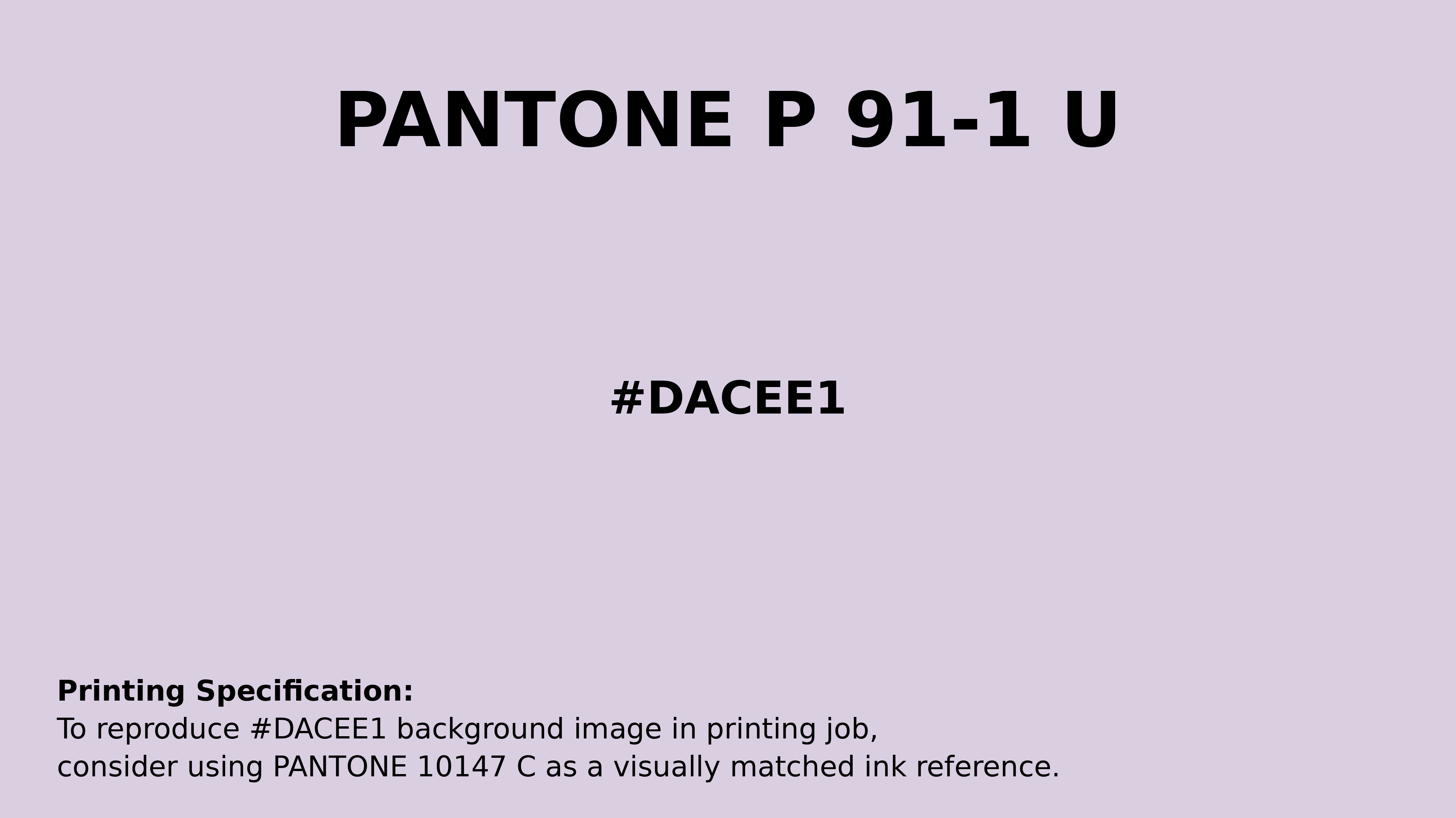 Professional Pantone color reference guide for Pantone P 91-1 U Color | Hex color Code #dacee1. Perfect for printing specifications and color matching in production. #pantone #colormatching #printing #dacee1