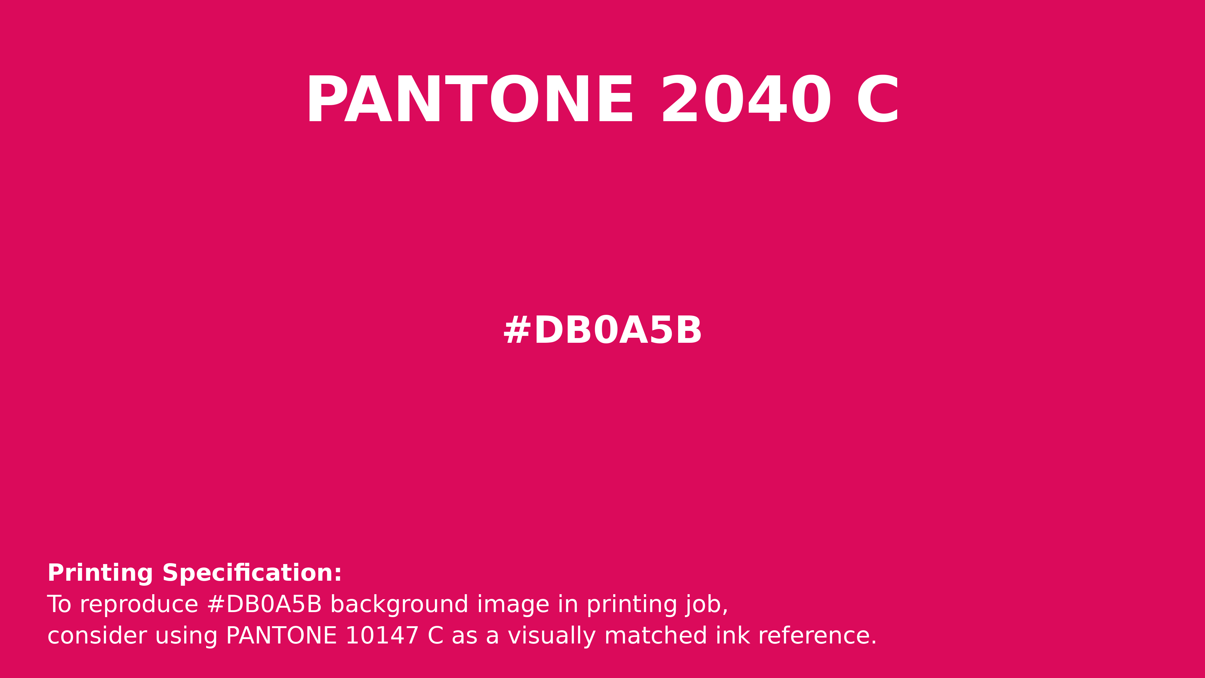 Professional Pantone color reference guide for Pantone 2040 C Color | Hex color Code #db0a5b. Perfect for printing specifications and color matching in production. #pantone #colormatching #printing #db0a5b