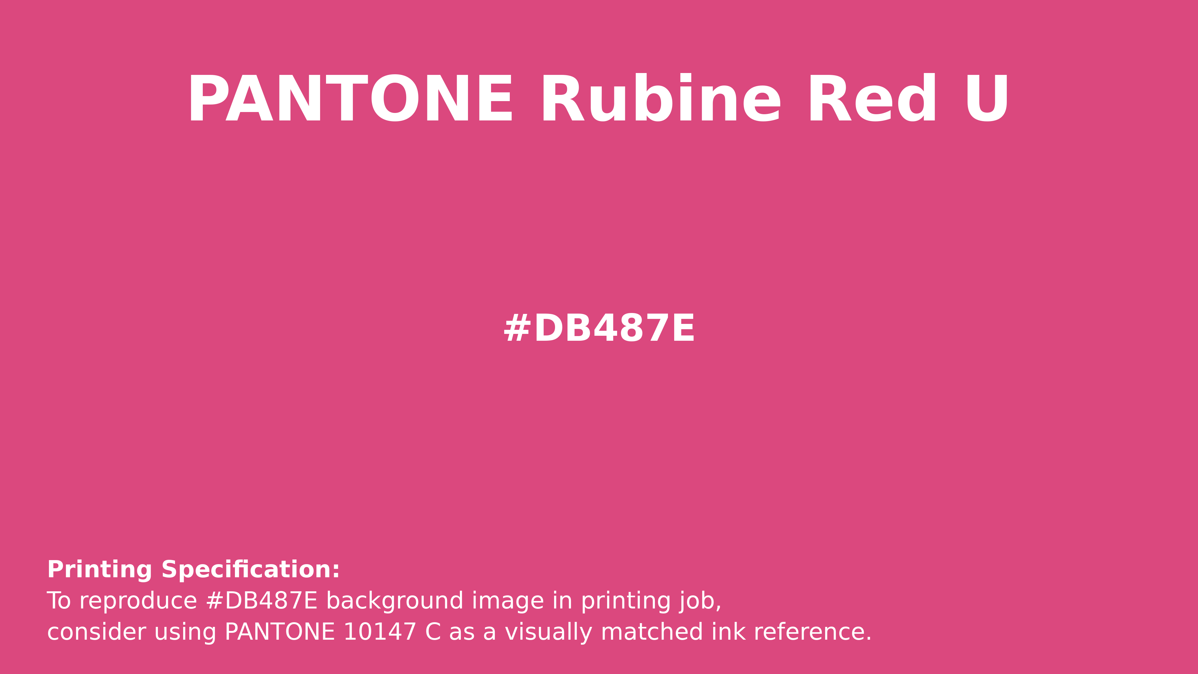 Professional Pantone color reference guide for Pantone Rubine Red U Color | Hex color Code #db487e. Perfect for printing specifications and color matching in production. #pantone #colormatching #printing #db487e