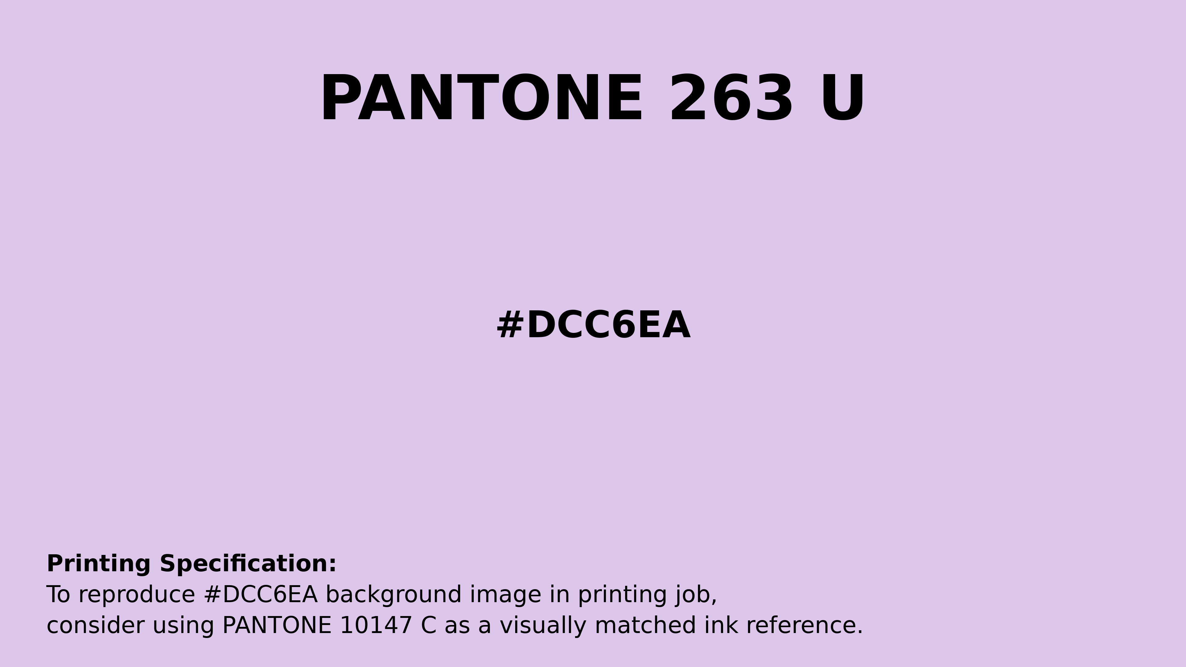 Professional Pantone color reference guide for Pantone 263 U Color | Hex color Code #dcc6ea. Perfect for printing specifications and color matching in production. #pantone #colormatching #printing #dcc6ea