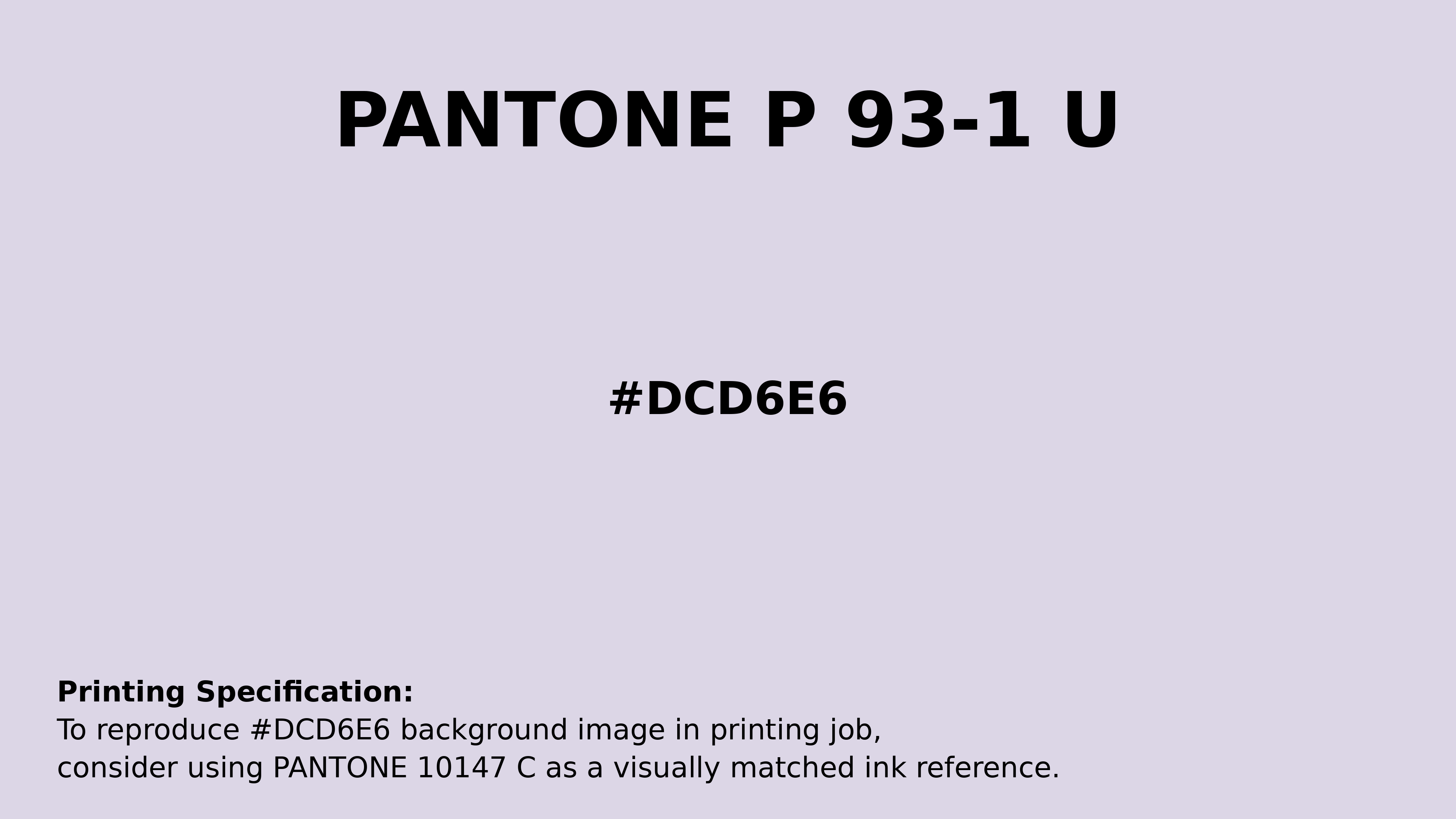 Professional Pantone color reference guide for Pantone P 93-1 U Color | Hex color Code #dcd6e6. Perfect for printing specifications and color matching in production. #pantone #colormatching #printing #dcd6e6