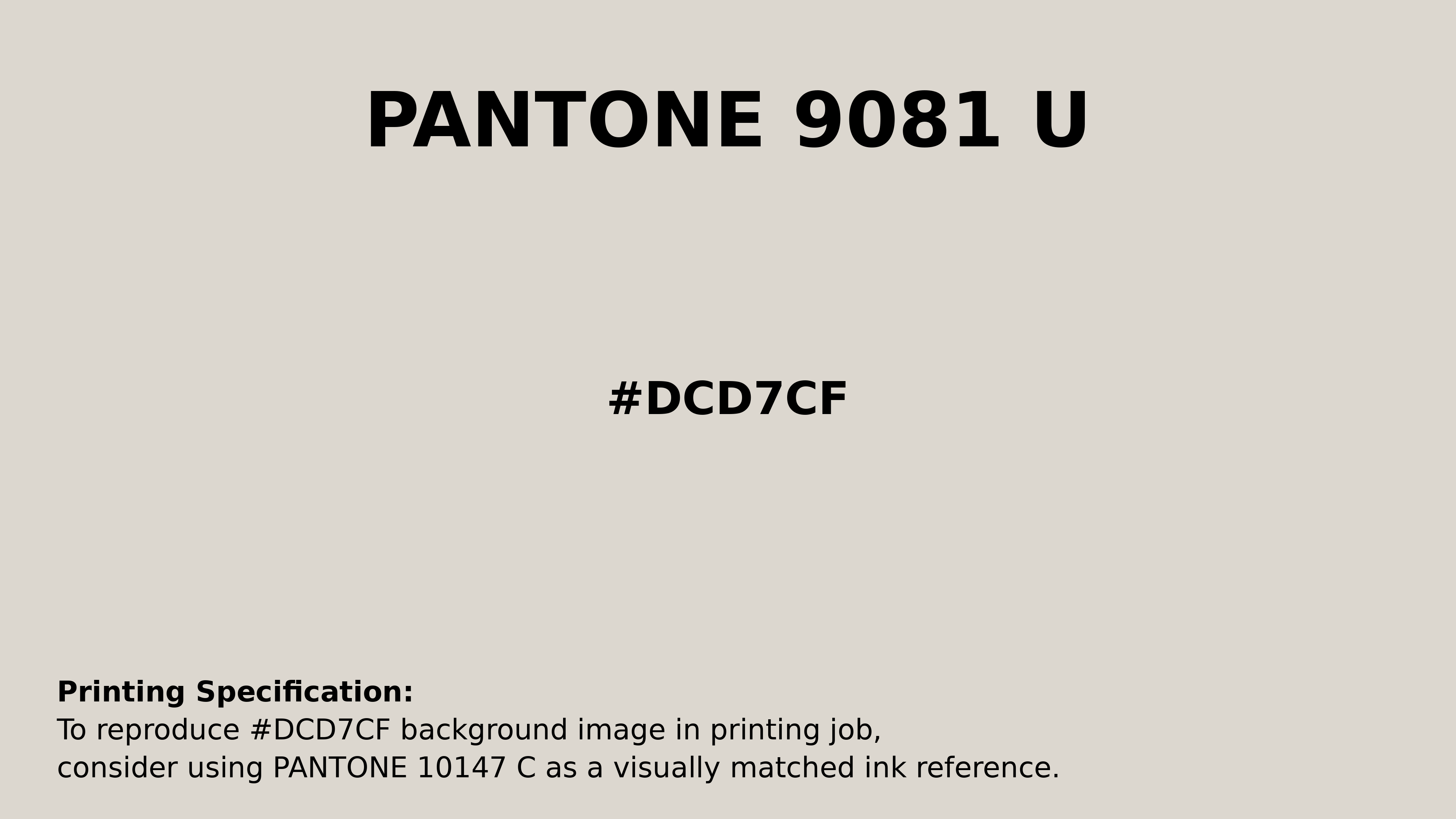 Professional Pantone color reference guide for Pantone 9081 U Color | Hex color Code #dcd7cf. Perfect for printing specifications and color matching in production. #pantone #colormatching #printing #dcd7cf