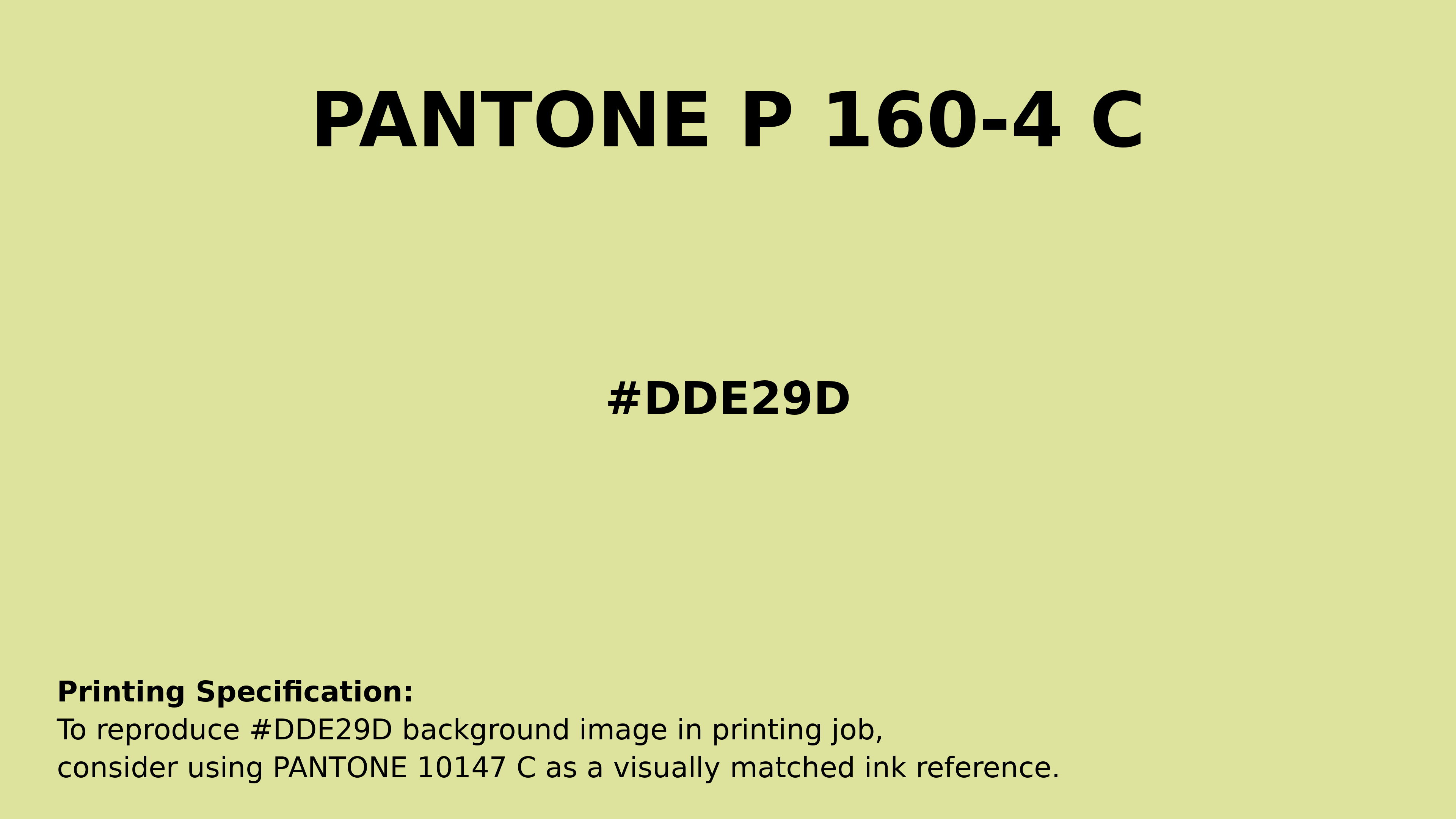 Professional Pantone color reference guide for Pantone P 160-4 C Color | Hex color Code #dde29d. Perfect for printing specifications and color matching in production. #pantone #colormatching #printing #dde29d