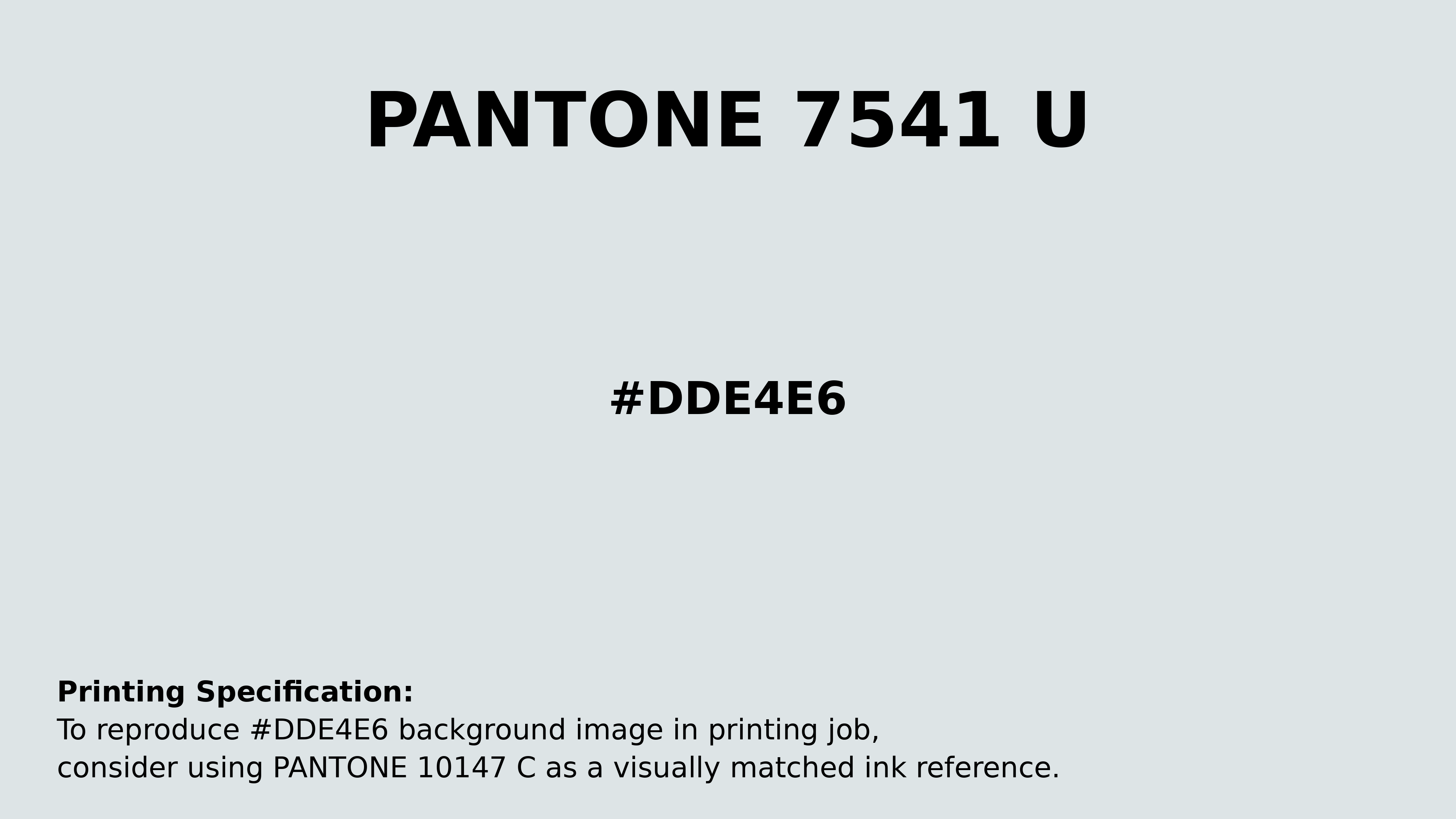 Professional Pantone color reference guide for Pantone 7541 U Color | Hex color Code #dde4e6. Perfect for printing specifications and color matching in production. #pantone #colormatching #printing #dde4e6