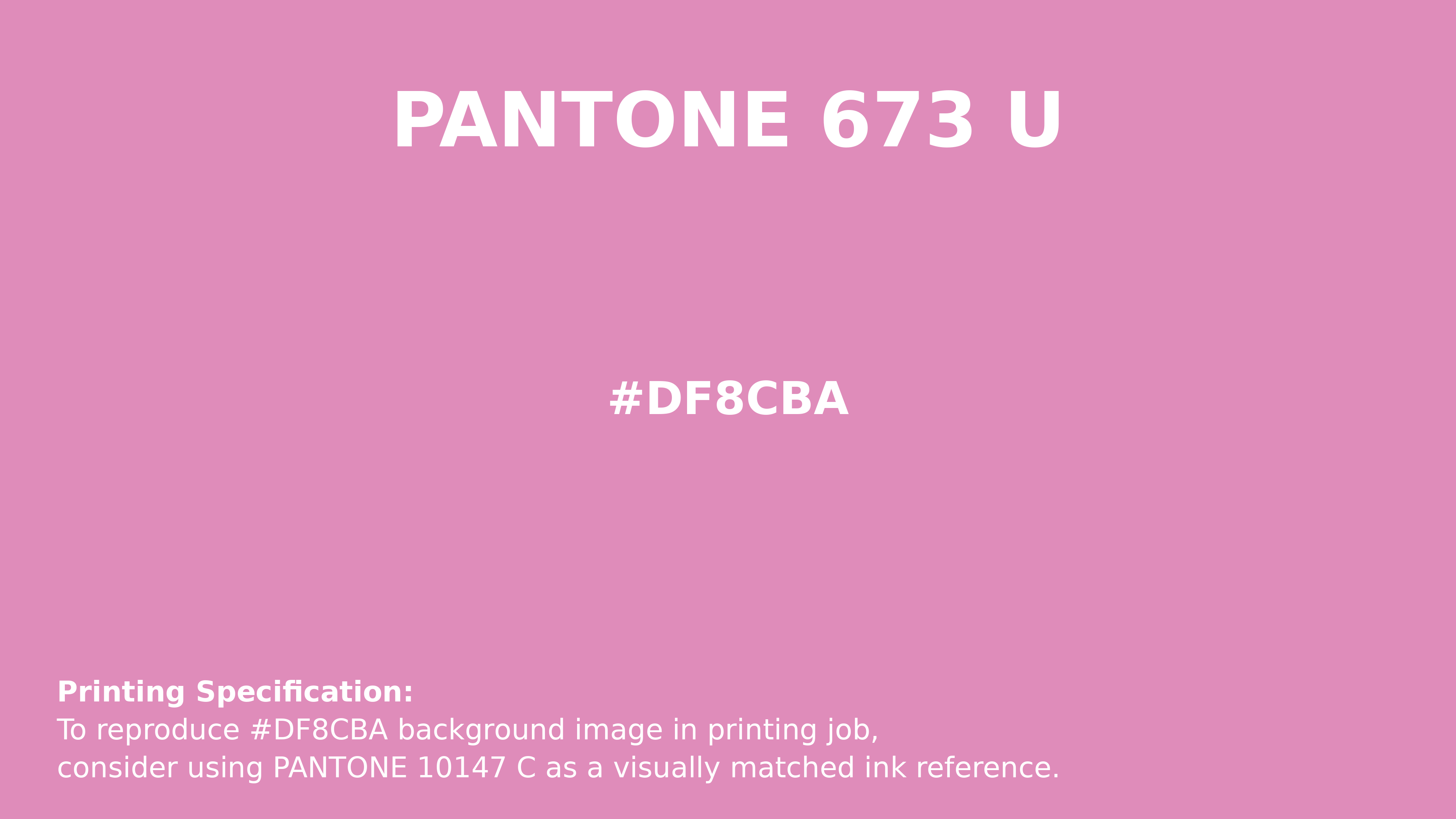 Professional Pantone color reference guide for Pantone 673 U Color | Hex color Code #df8cba. Perfect for printing specifications and color matching in production. #pantone #colormatching #printing #df8cba