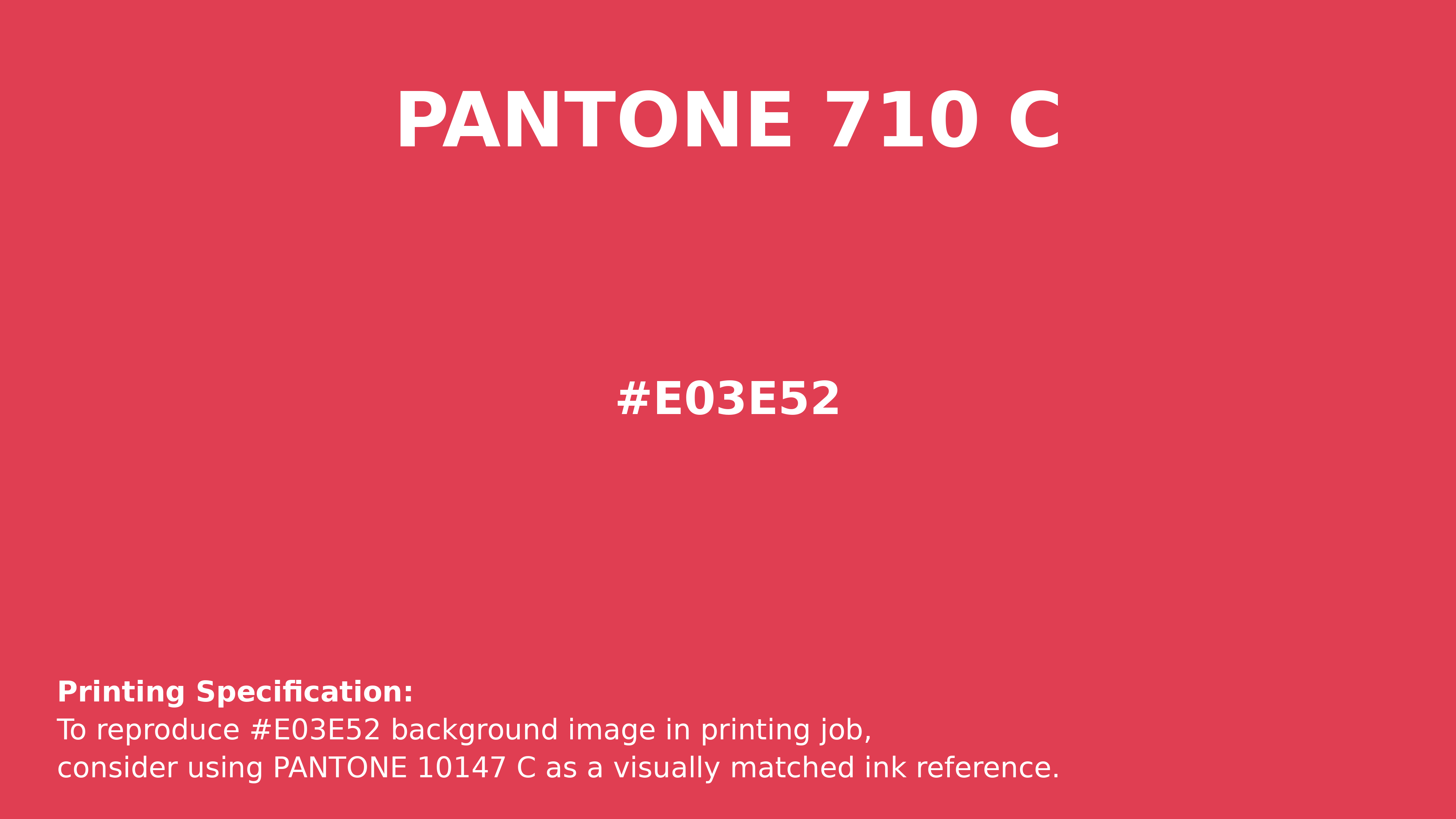 Hex Color #e03e52 | Pantone PANTONE 710 C | Hsl | Rgb