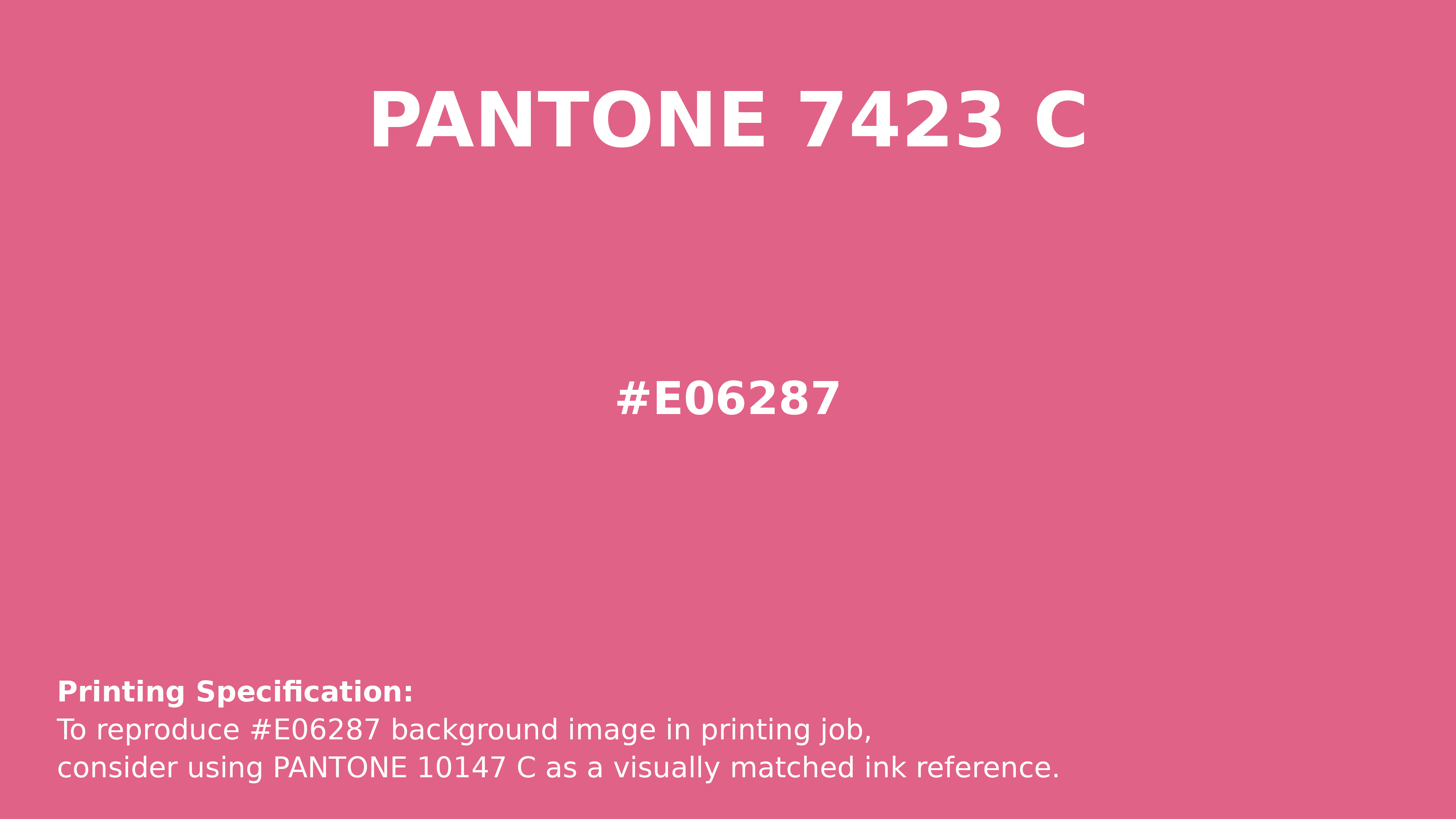 Professional Pantone color reference guide for Pantone 7423 C Color | Hex color Code #e06287. Perfect for printing specifications and color matching in production. #pantone #colormatching #printing #e06287