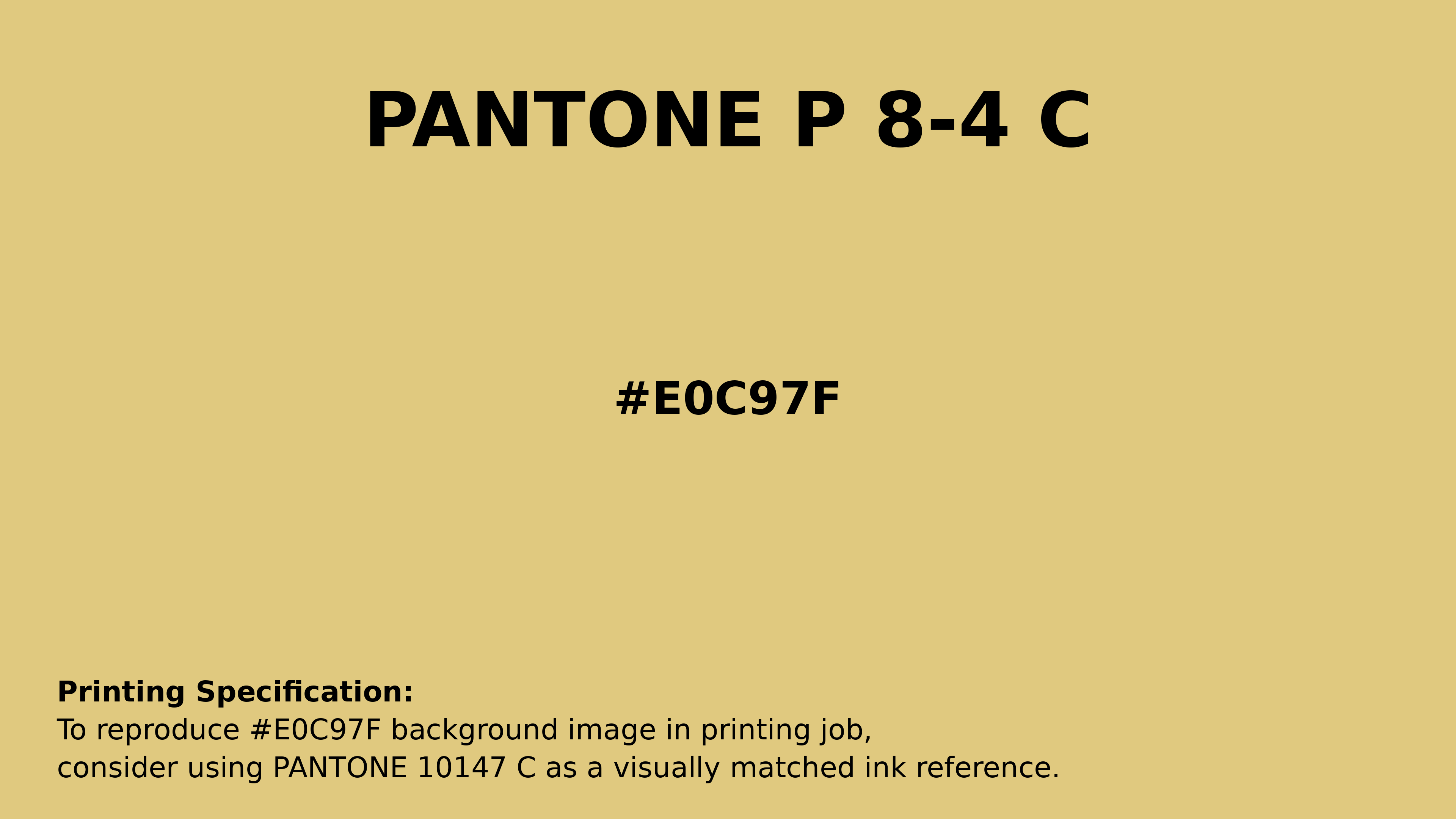 Professional Pantone color reference guide for Pantone P 8-4 C Color | Hex color Code #e0c97f. Perfect for printing specifications and color matching in production. #pantone #colormatching #printing #e0c97f