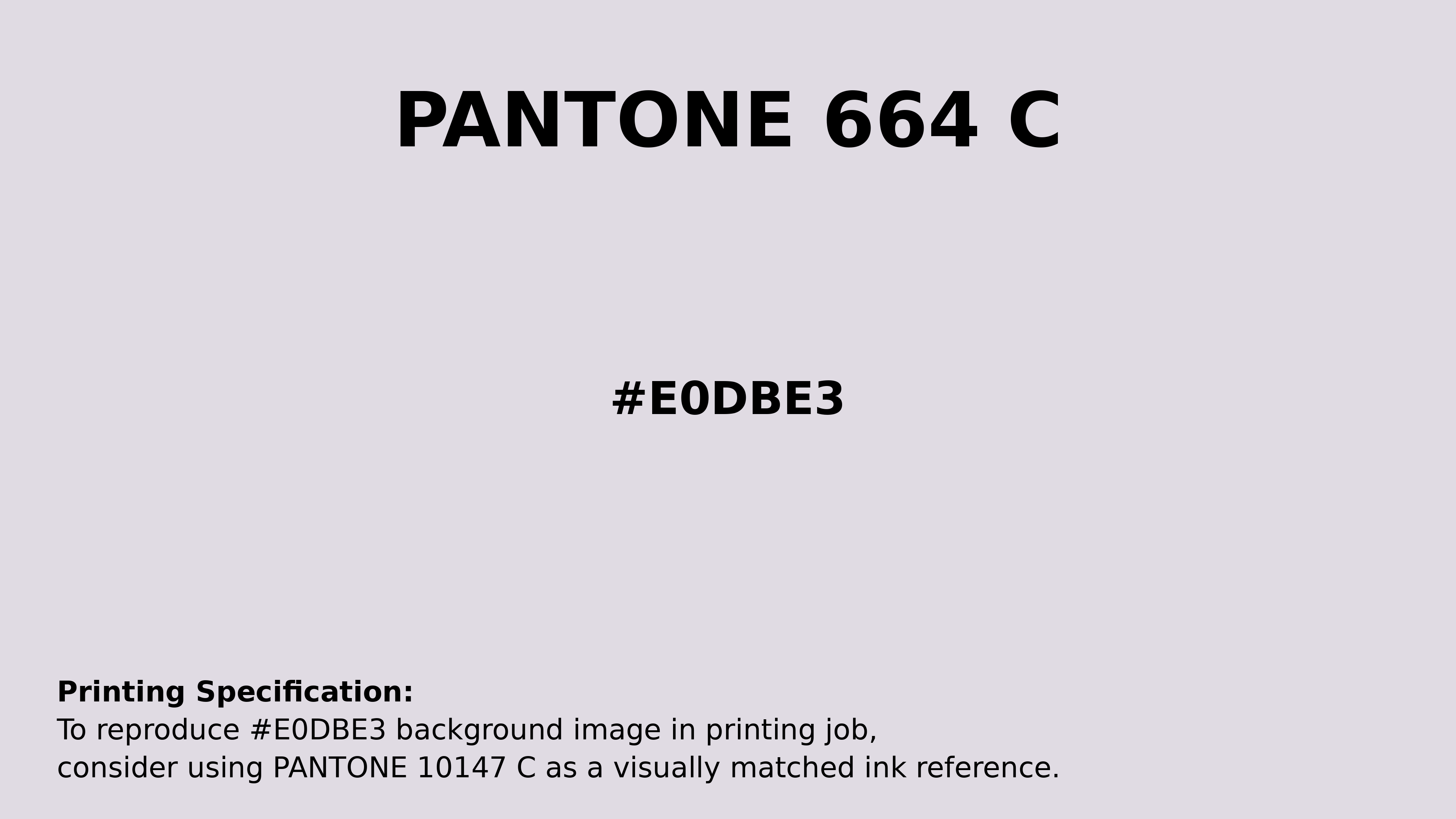 Professional Pantone color reference guide for Pantone 664 C Color | Hex color Code #e0dbe3. Perfect for printing specifications and color matching in production. #pantone #colormatching #printing #e0dbe3