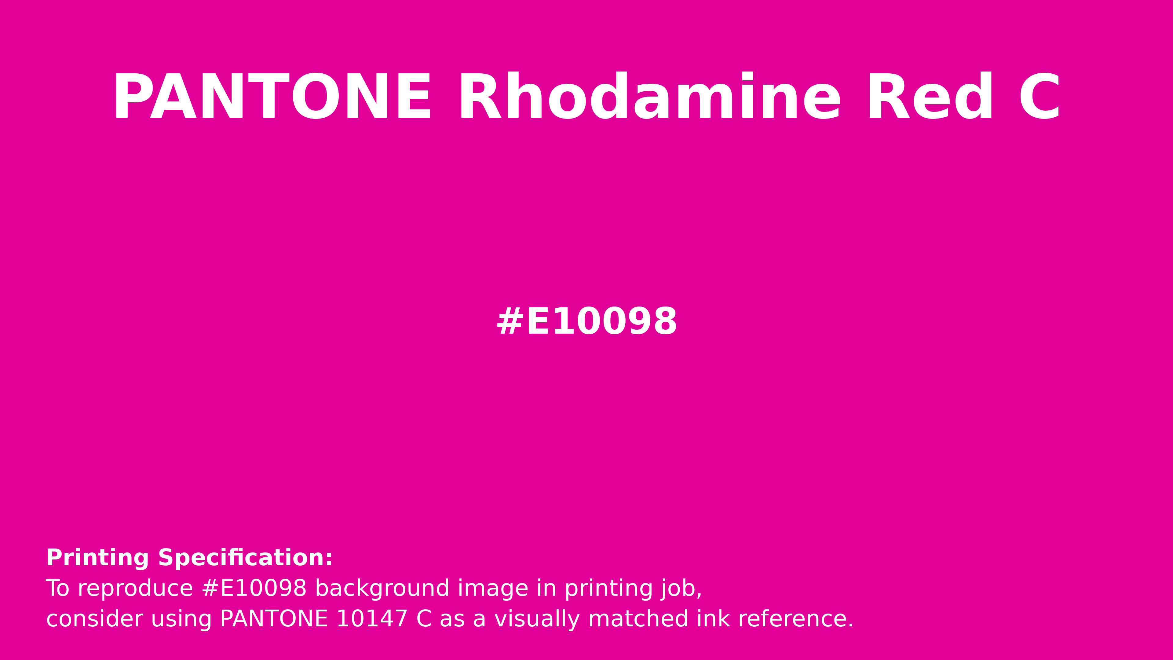 Professional Pantone color reference guide for Pantone Rhodamine Red C Color | Hex color Code #e10098. Perfect for printing specifications and color matching in production. #pantone #colormatching #printing #e10098