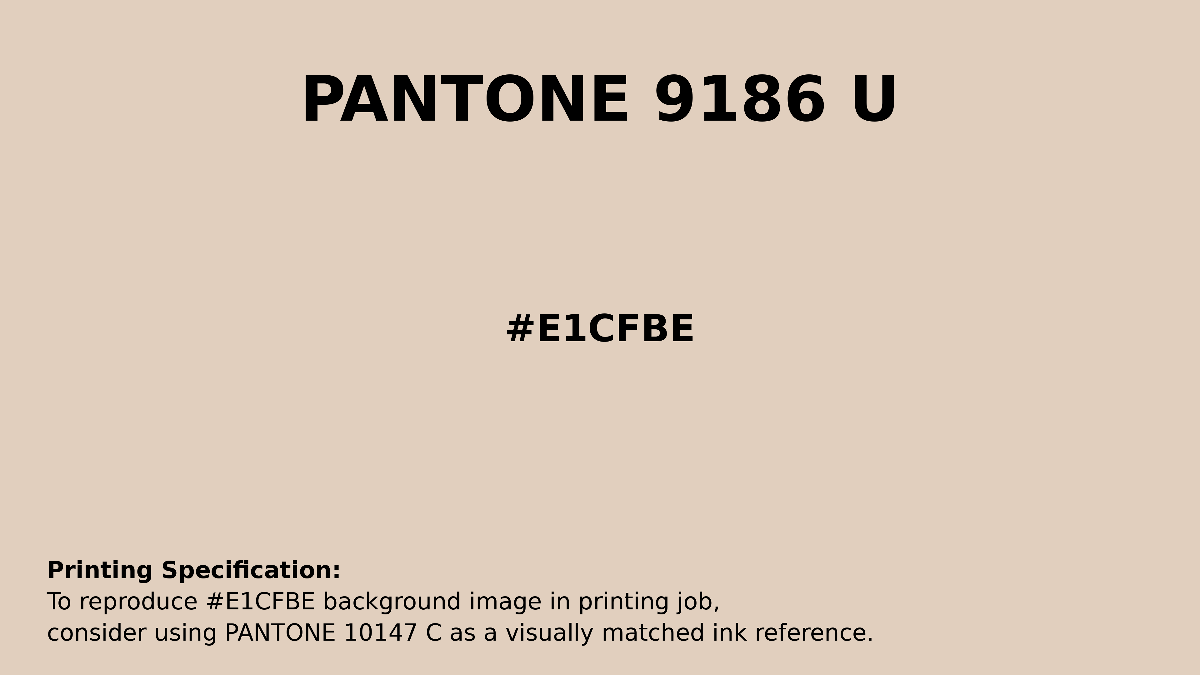 Professional Pantone color reference guide for Pantone 9186 U Color | Hex color Code #e1cfbe. Perfect for printing specifications and color matching in production. #pantone #colormatching #printing #e1cfbe