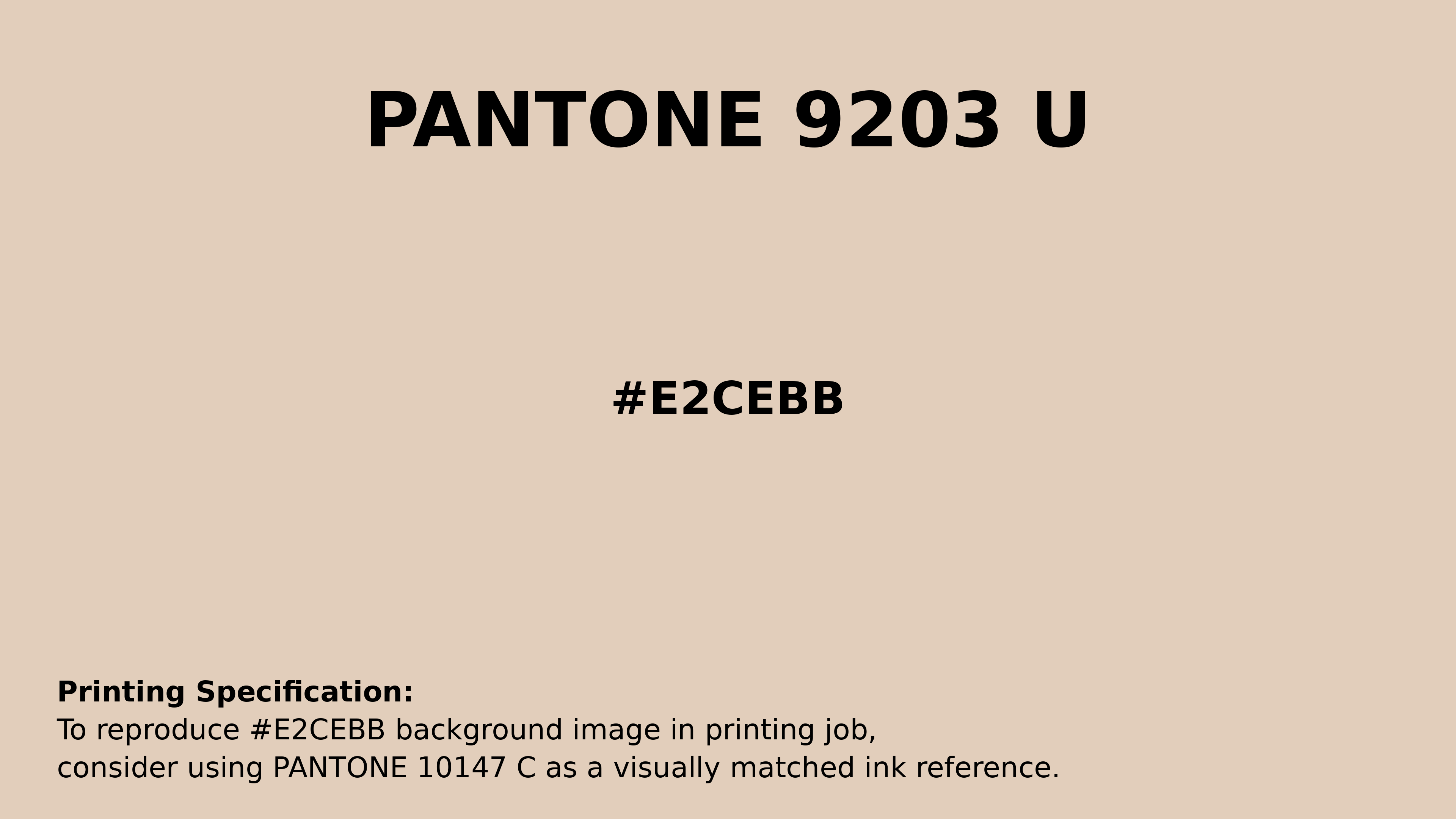 Professional Pantone color reference guide for Pantone 9203 U Color | Hex color Code #e2cebb. Perfect for printing specifications and color matching in production. #pantone #colormatching #printing #e2cebb