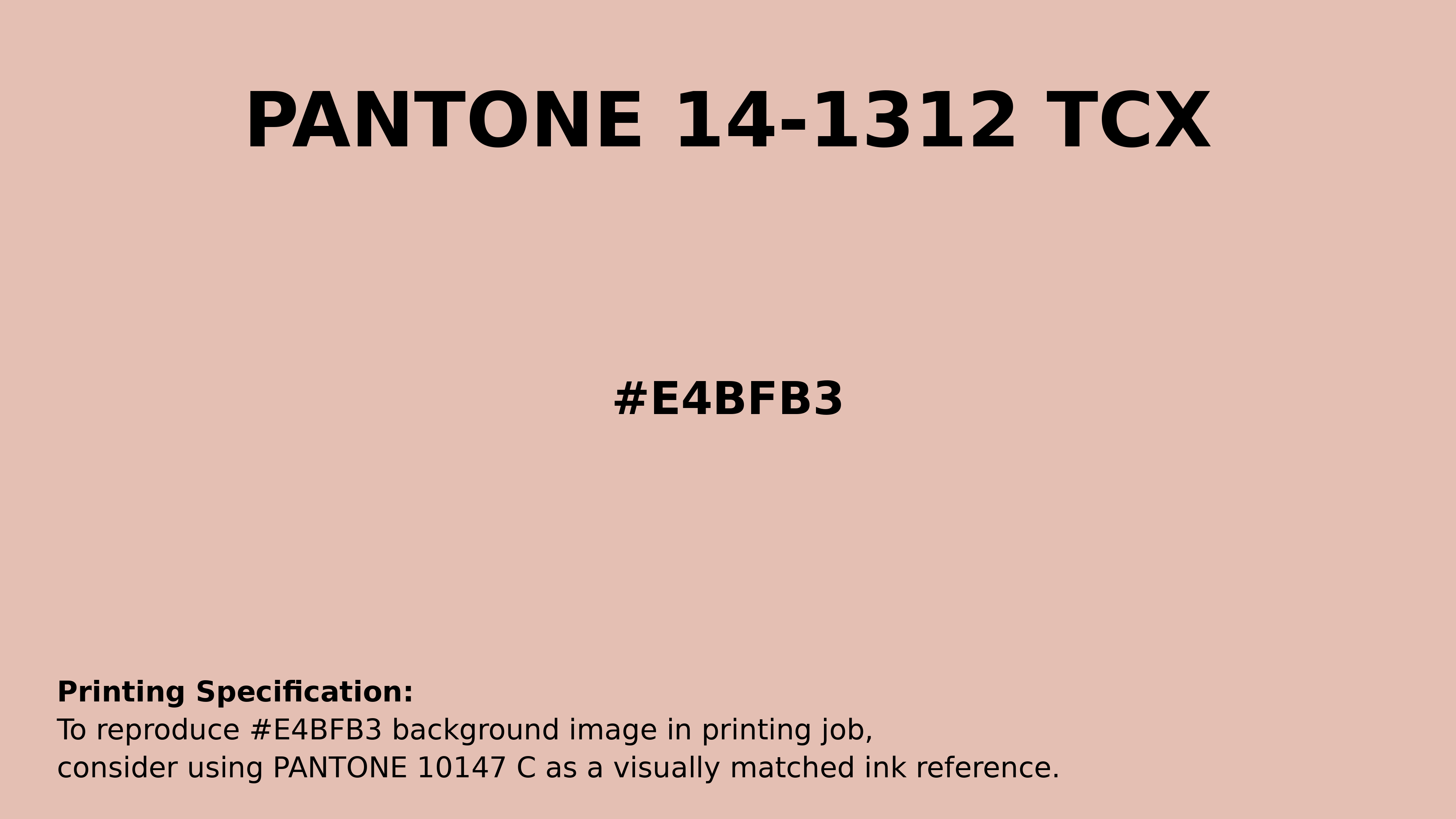 Hex Color #e4bfb3 | Pantone PANTONE 14-1312 TCX | Hsl | Rgb